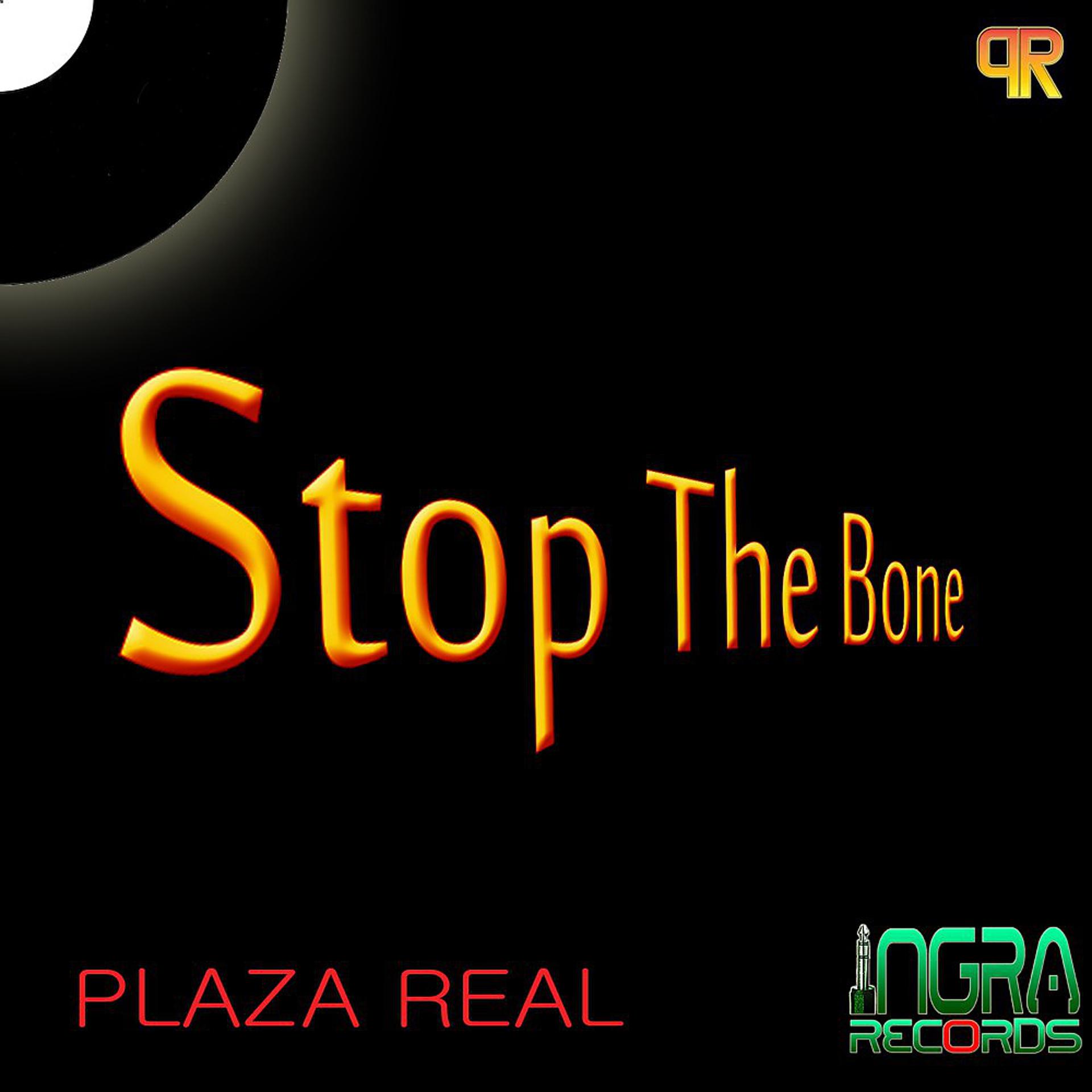 Постер альбома Stop the Bone