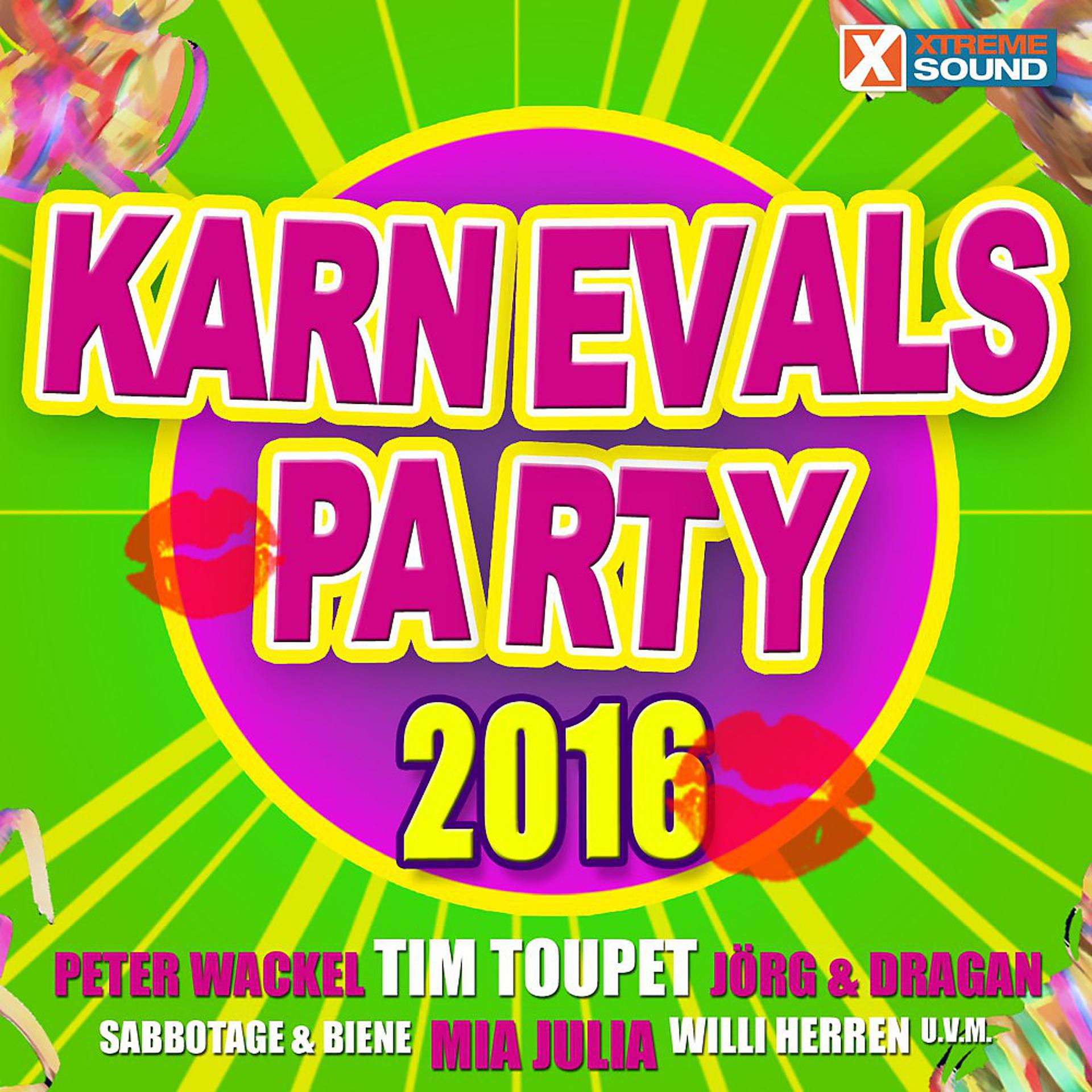 Постер альбома Karnevals Party 2016 powered by Xtreme Sound