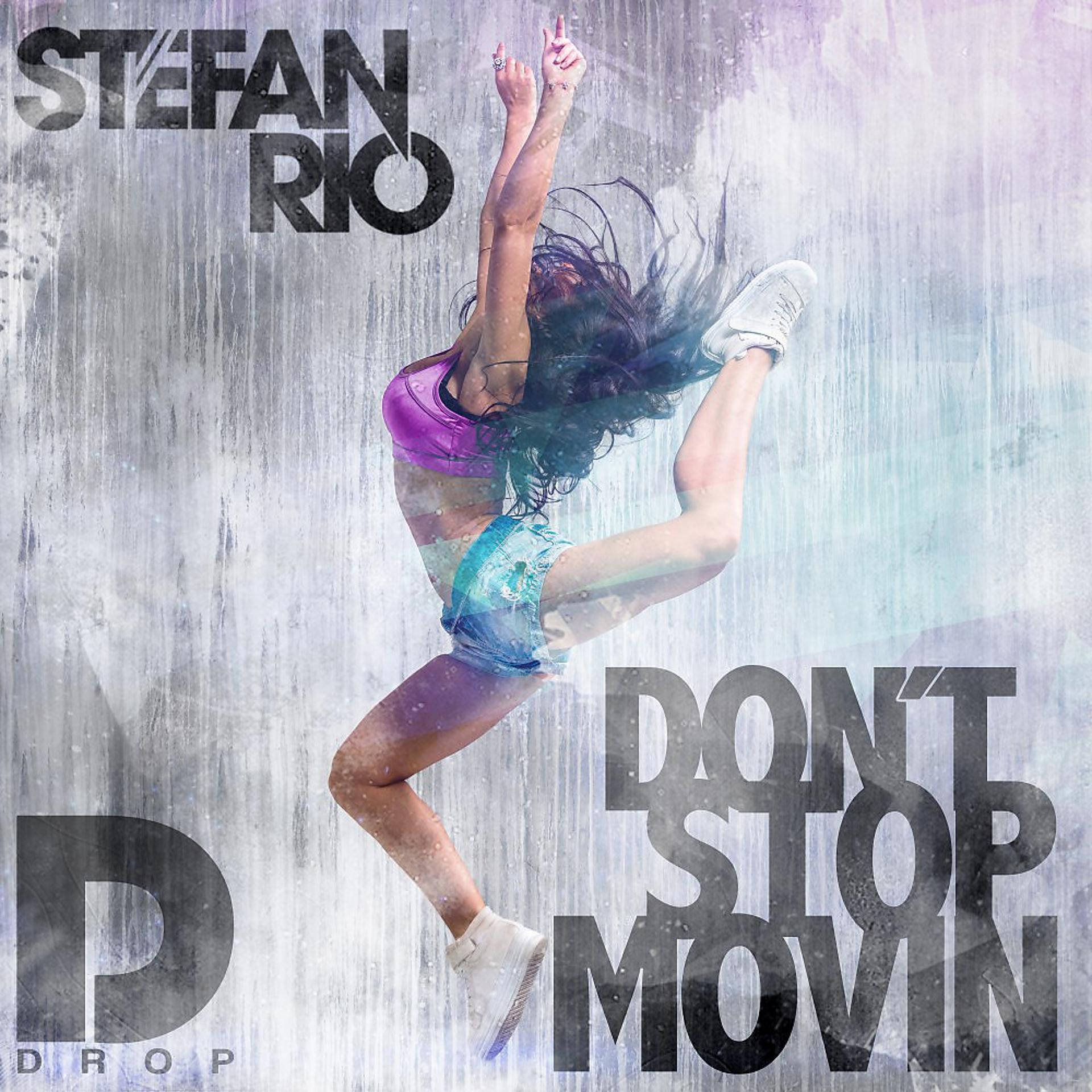 Постер альбома Don't Stop Movin