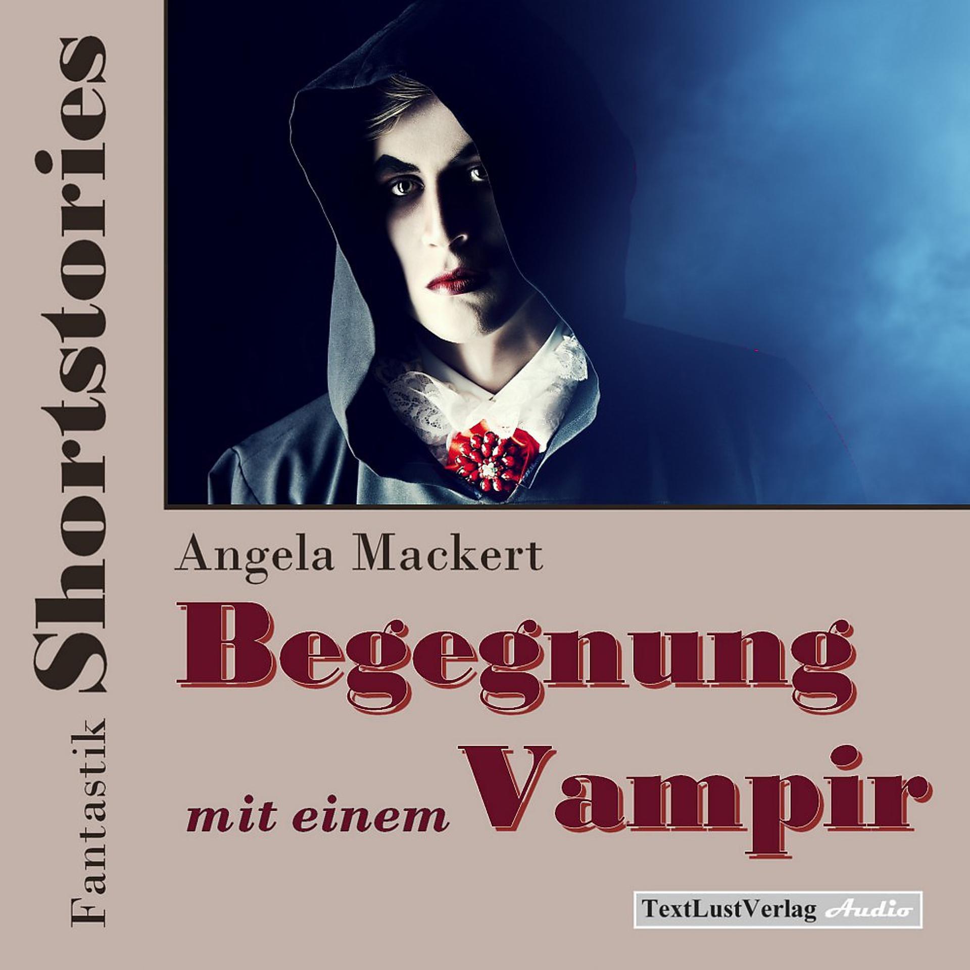 Постер альбома Fantastik Shortstories: Begegnung mit einem Vampir