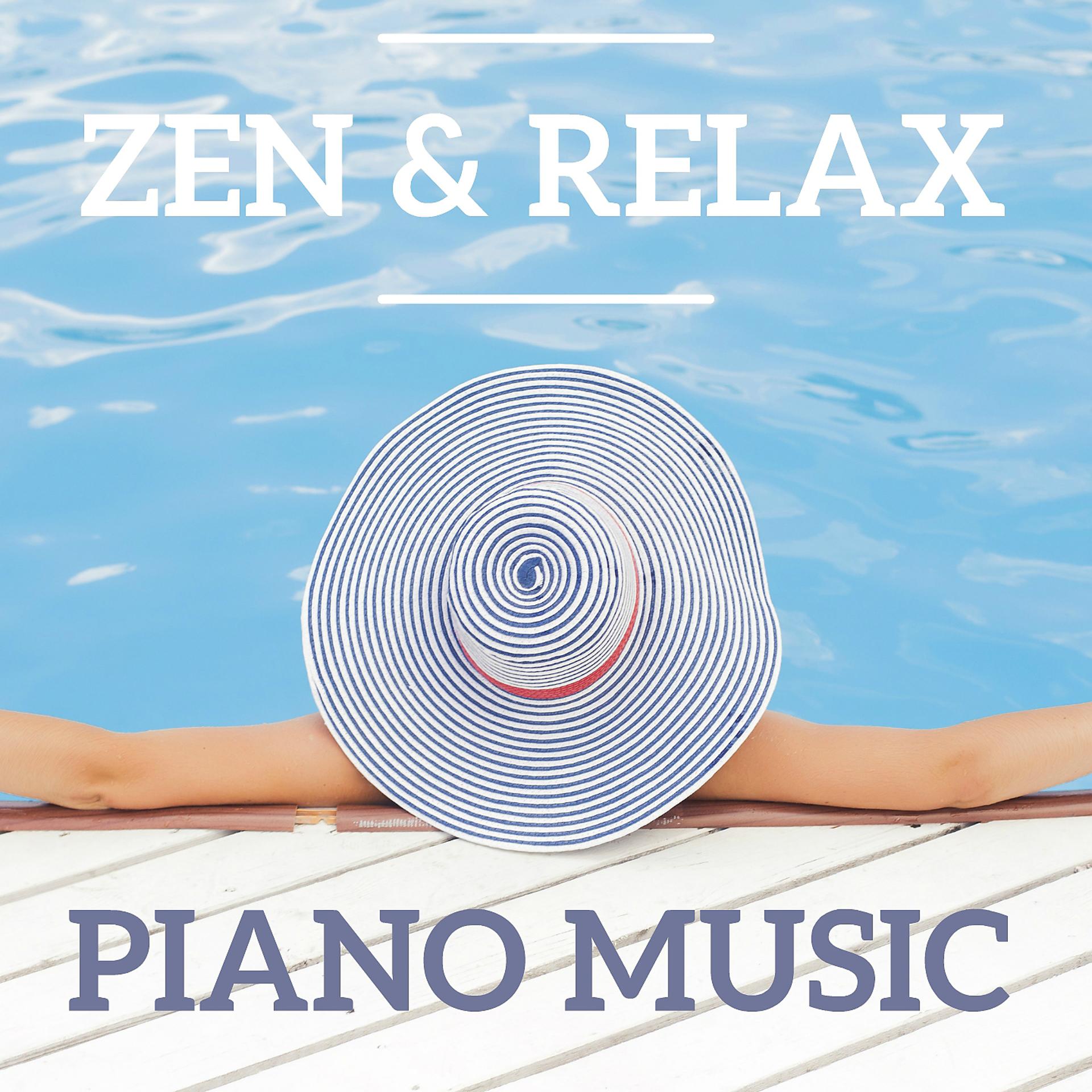 Постер альбома Zen & Relax Piano Music