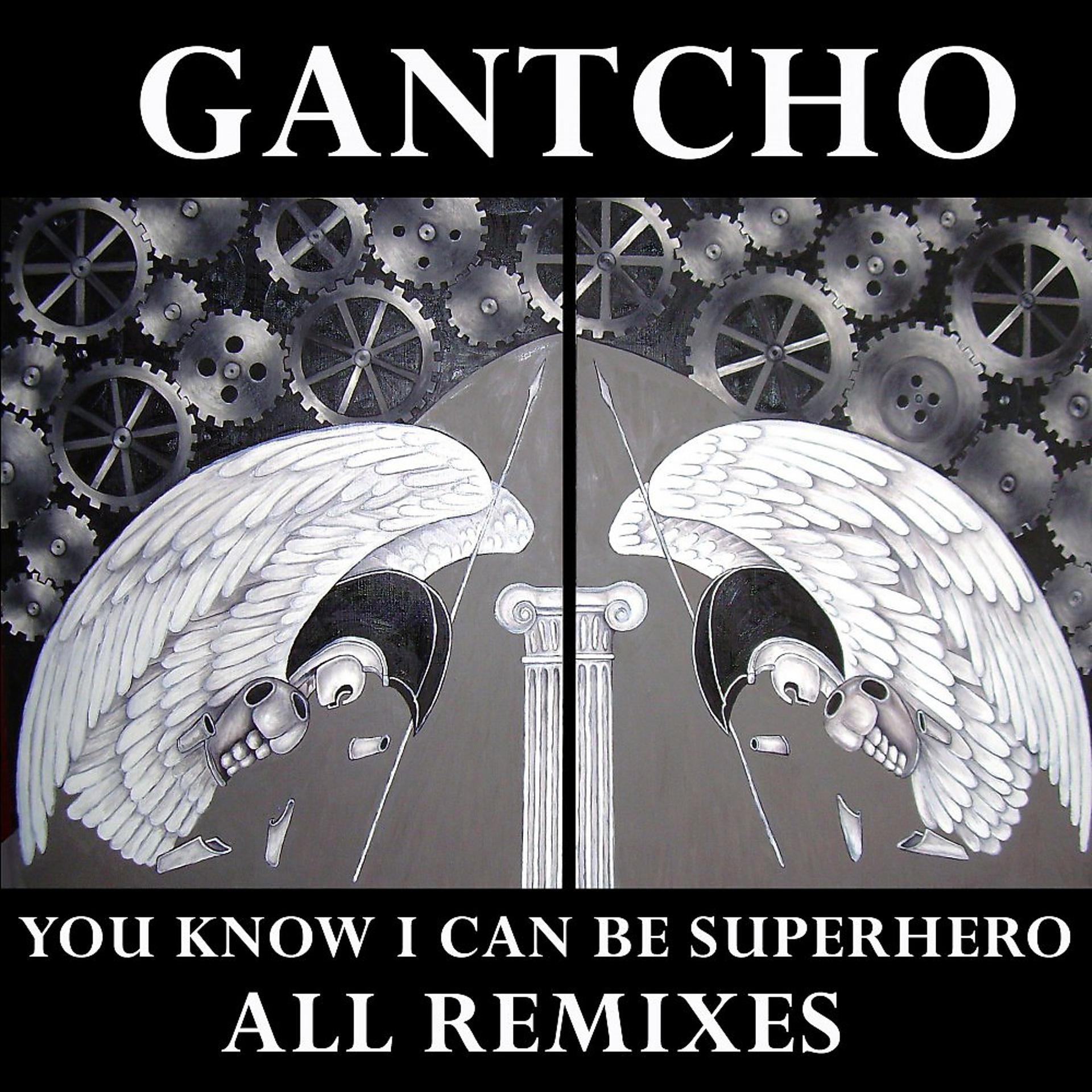 Постер альбома You Know I Can Be Superhero (All Remixes)