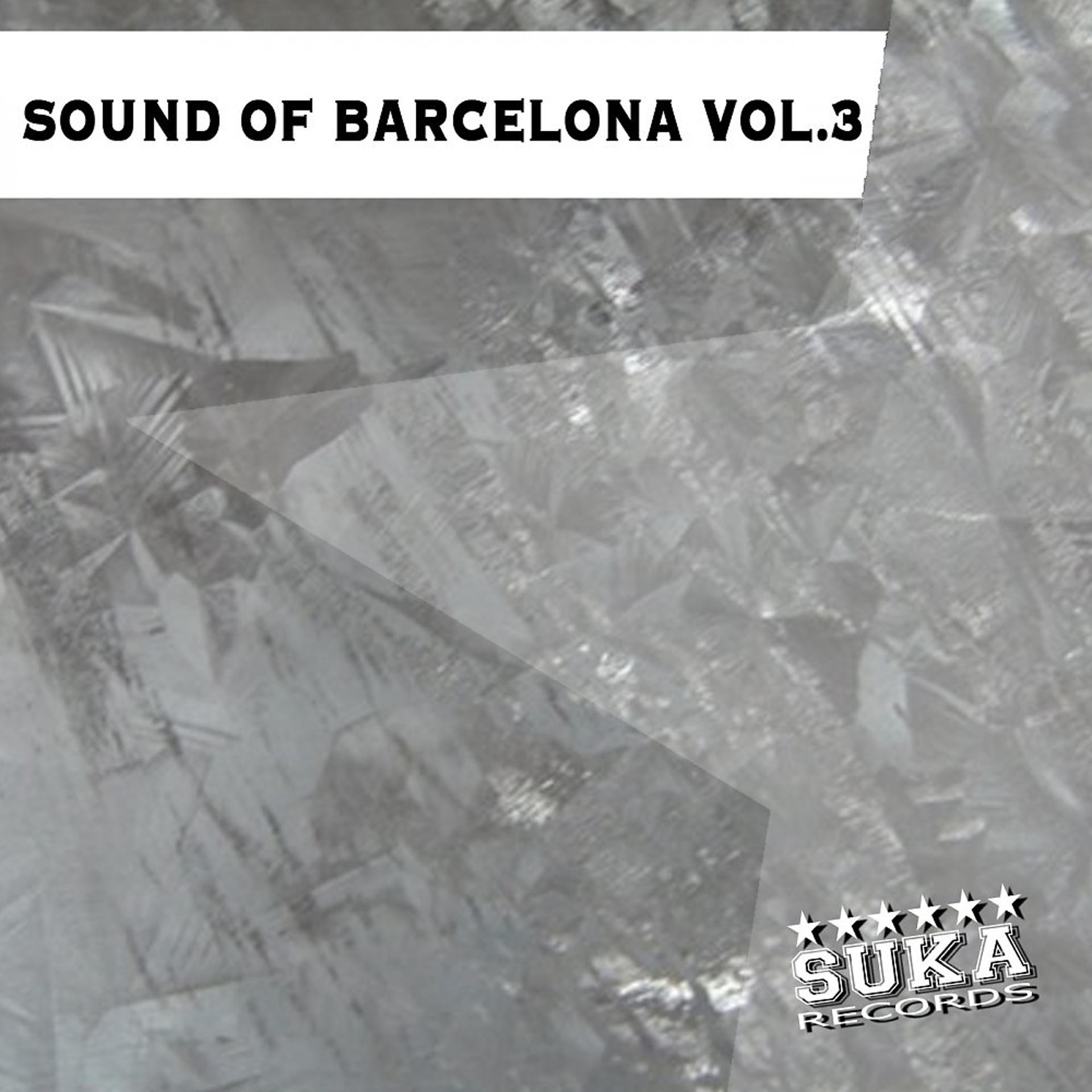Постер альбома Sound of Barcelona, Vol. 3