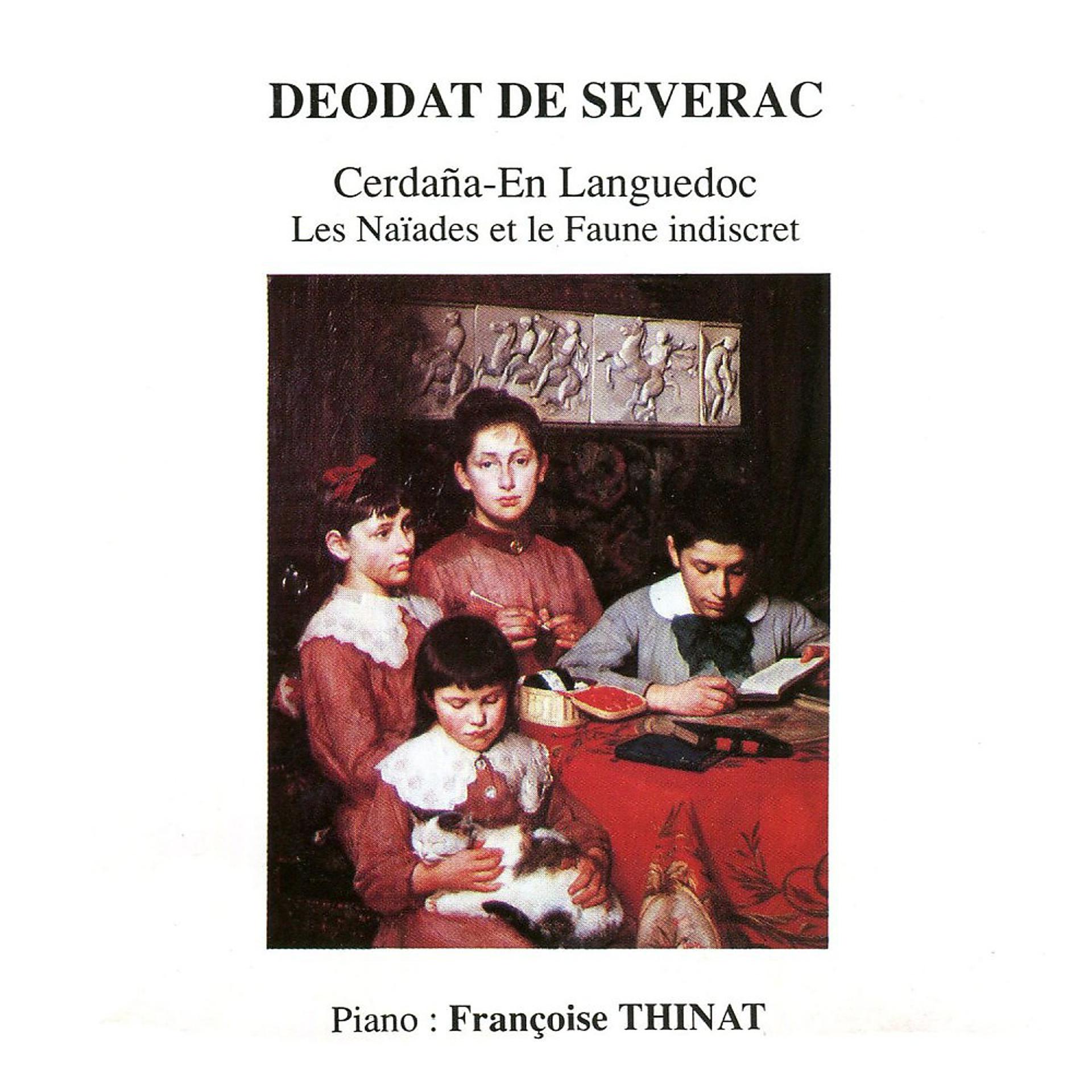 Постер альбома Séverac: Cerdaña - Les Naïades - En Languedoc