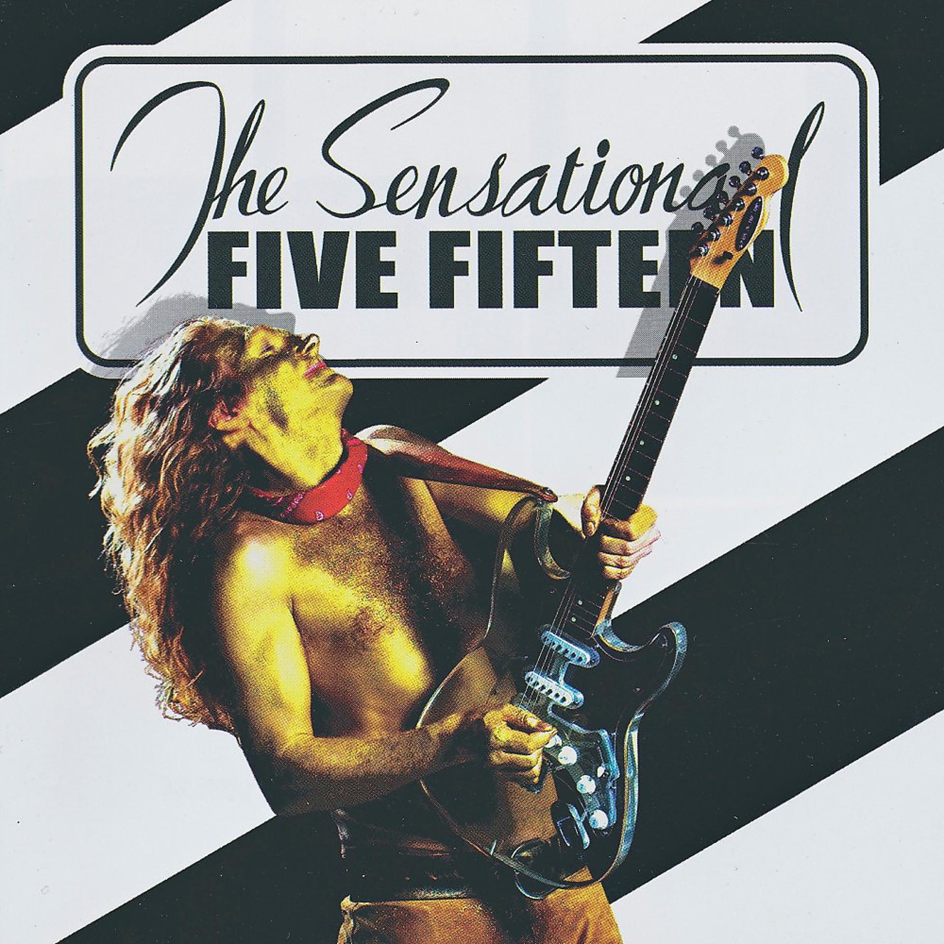 Постер альбома The Sensational Five Fifteen