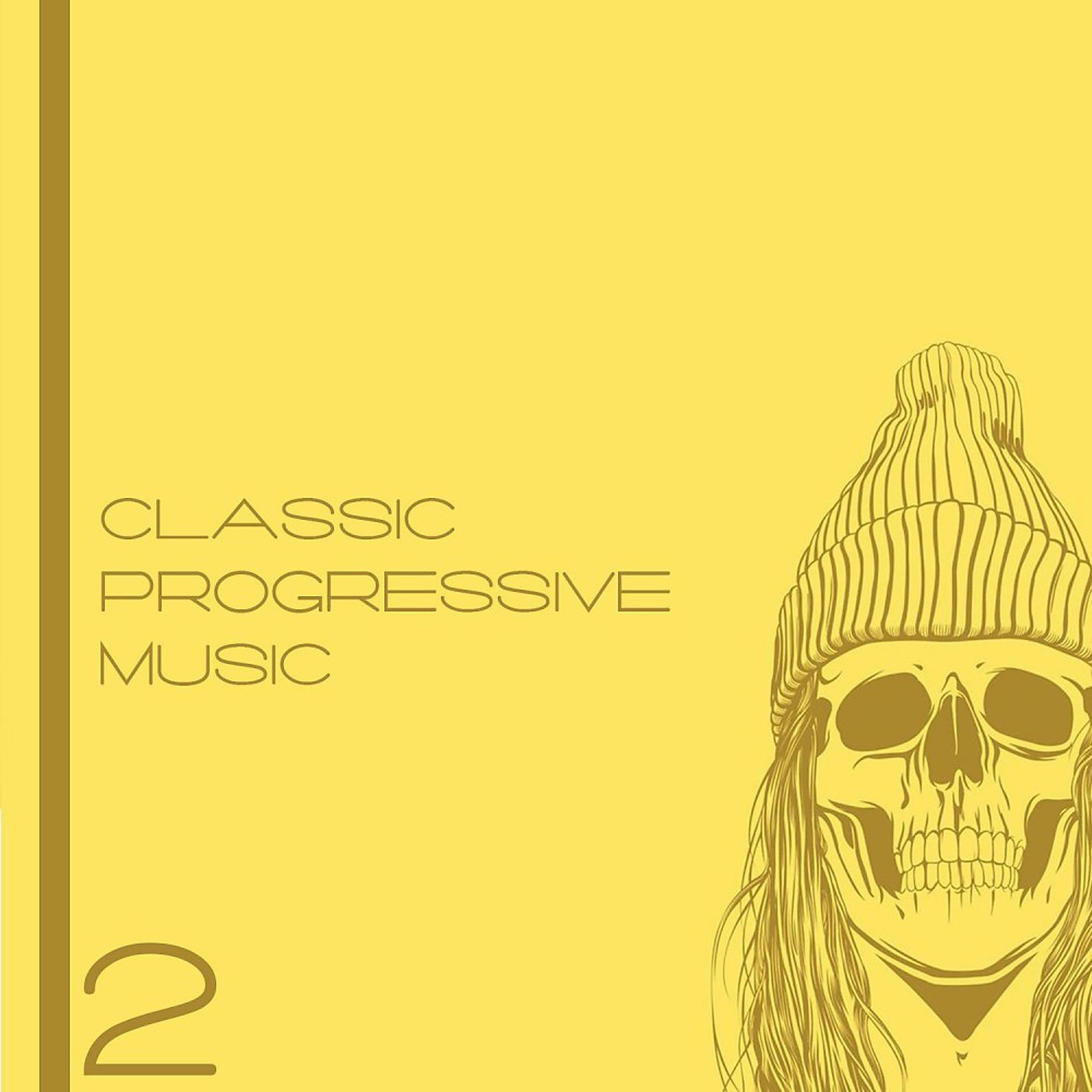 Постер альбома Classic Progressive Music, Vol. 2