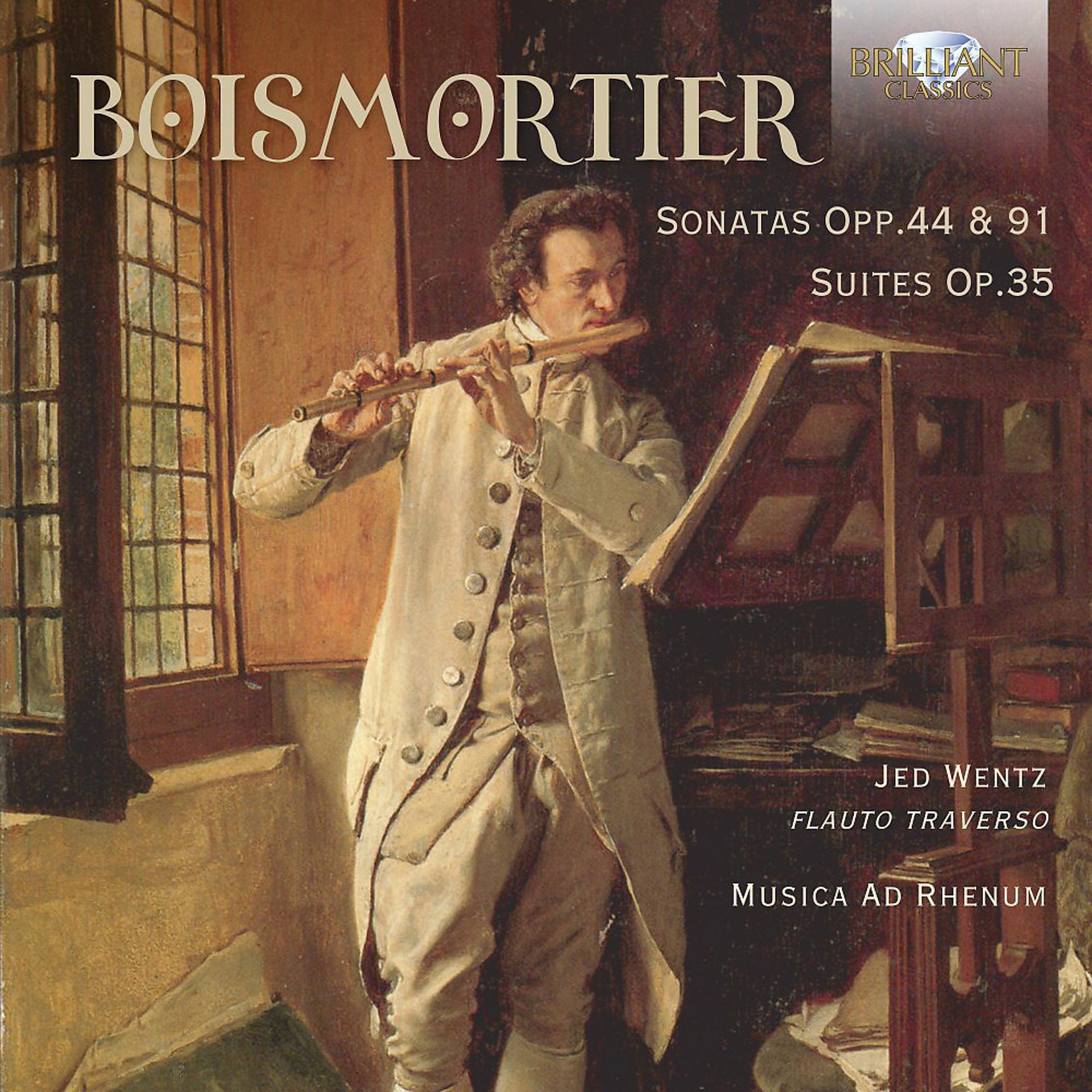 Постер альбома Boismortier: Sonatas Opp. 44 & 91, Suites, Op. 35