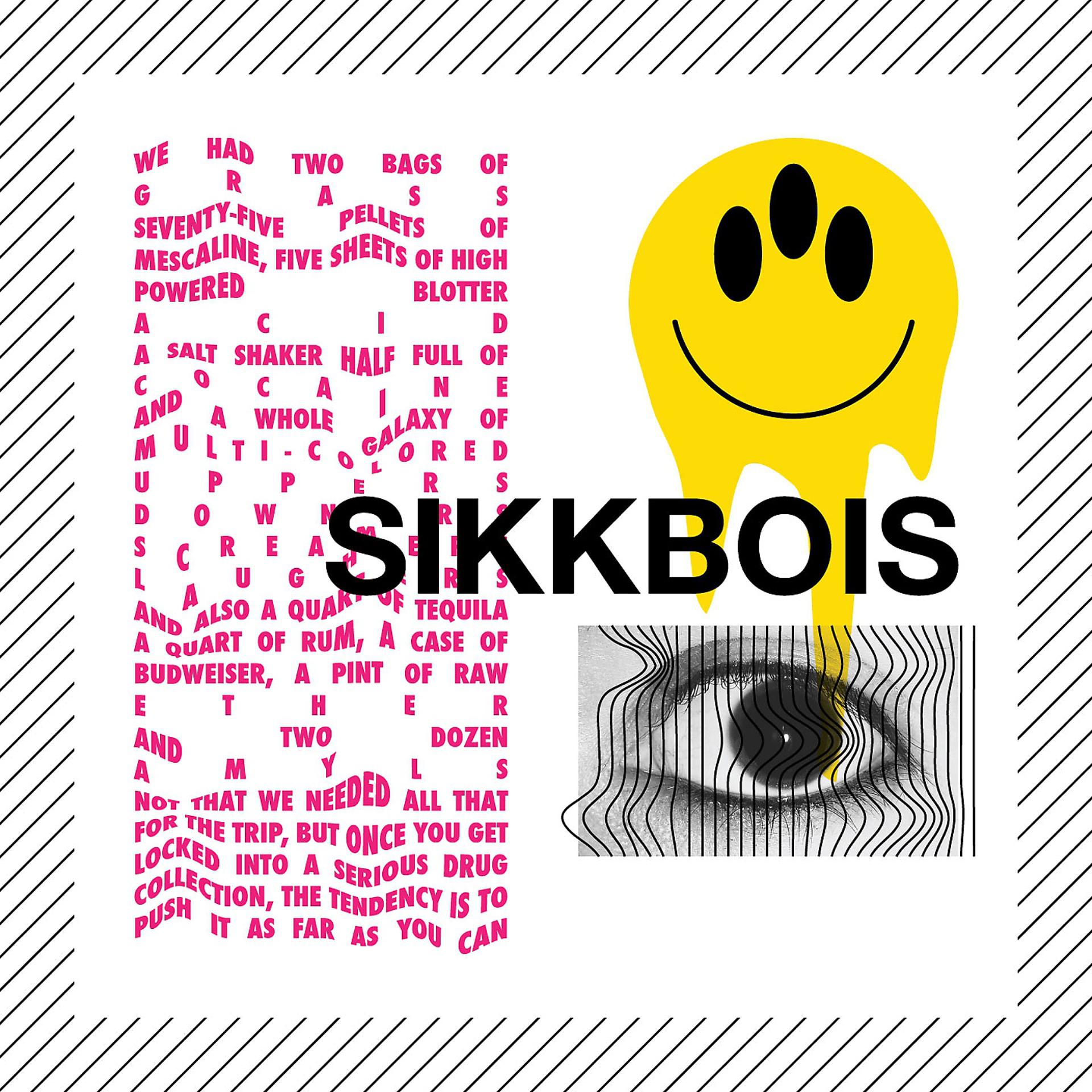 Постер альбома S I K K B O I S