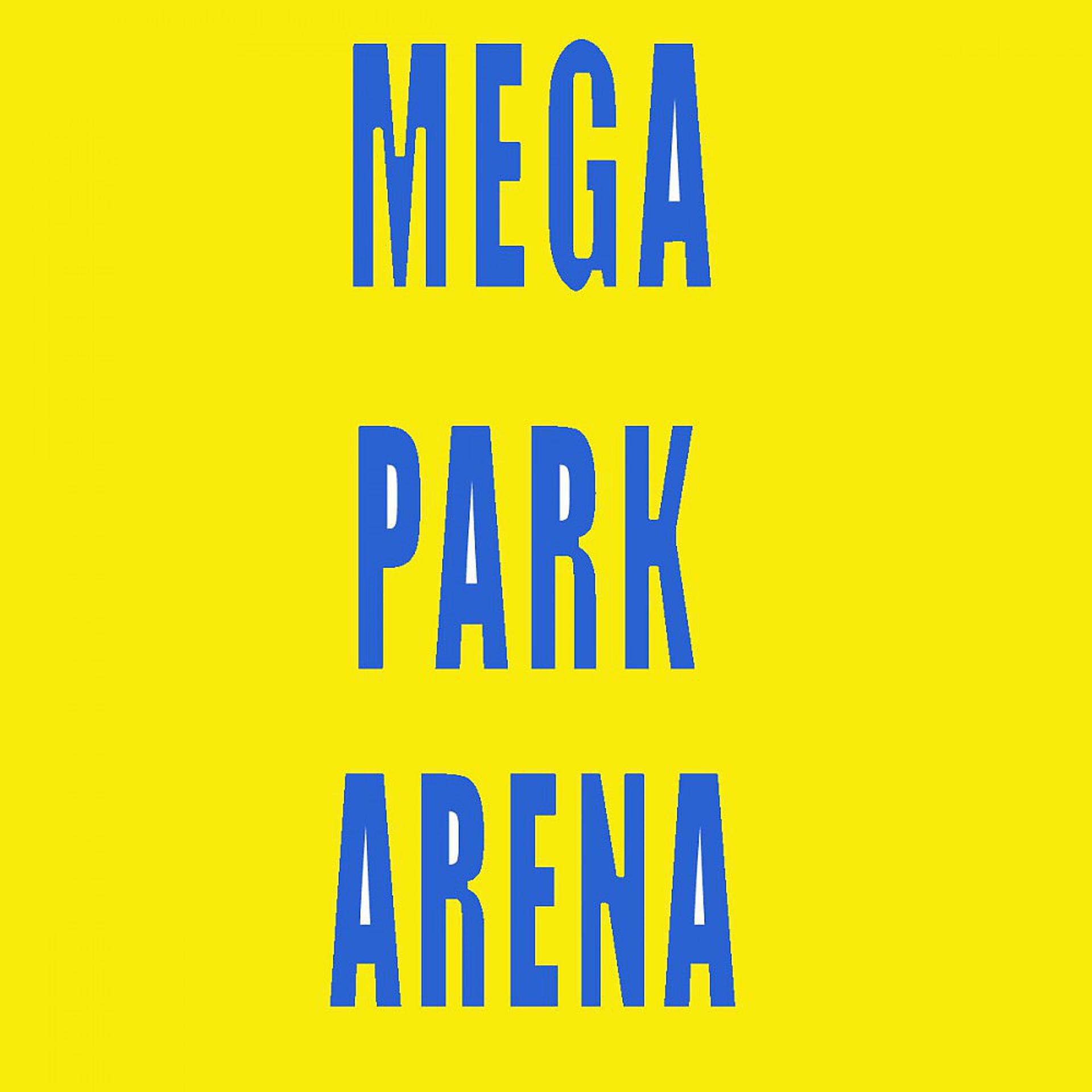 Постер альбома Mega Park Arena