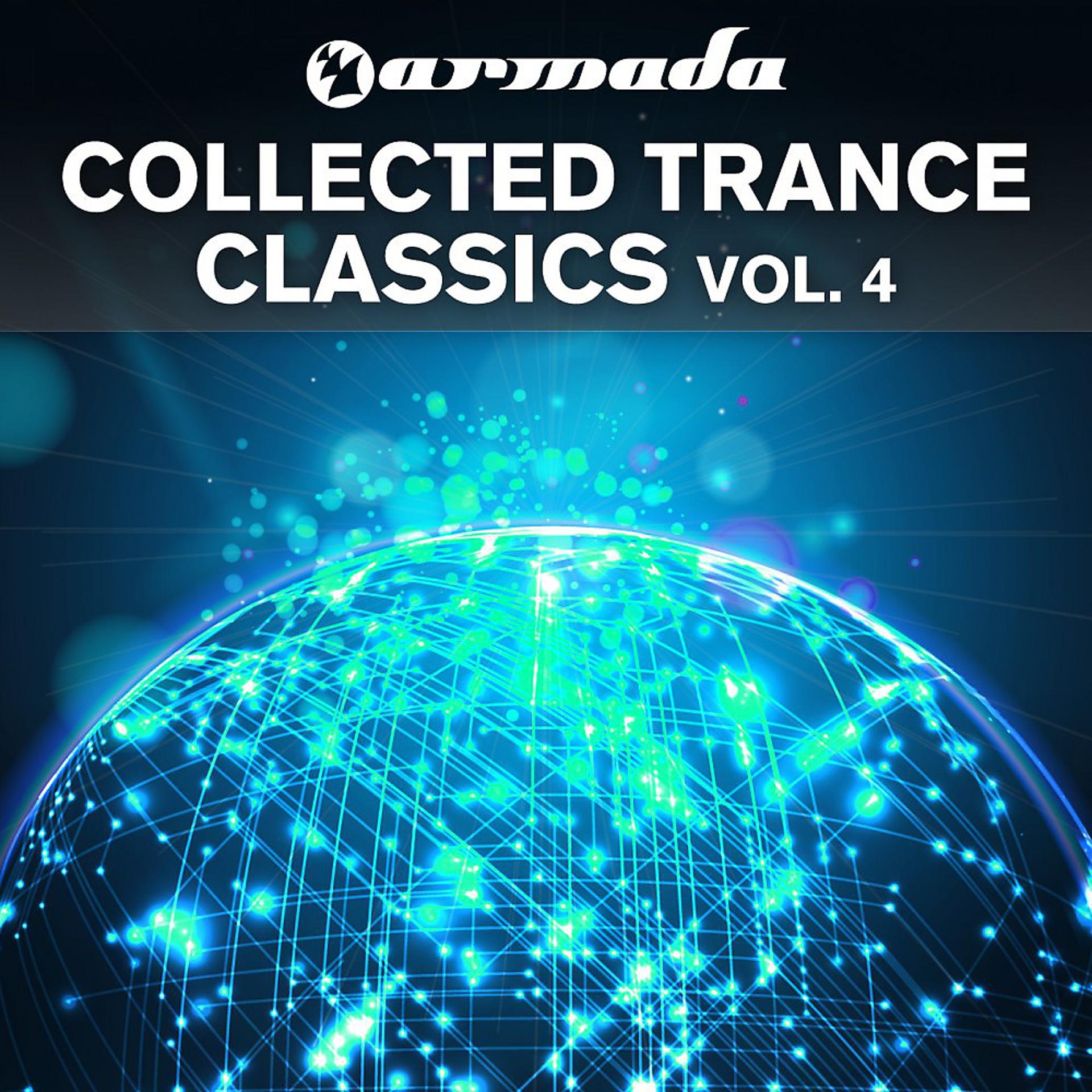 Постер альбома Armada Collected Trance Classics, Vol. 4