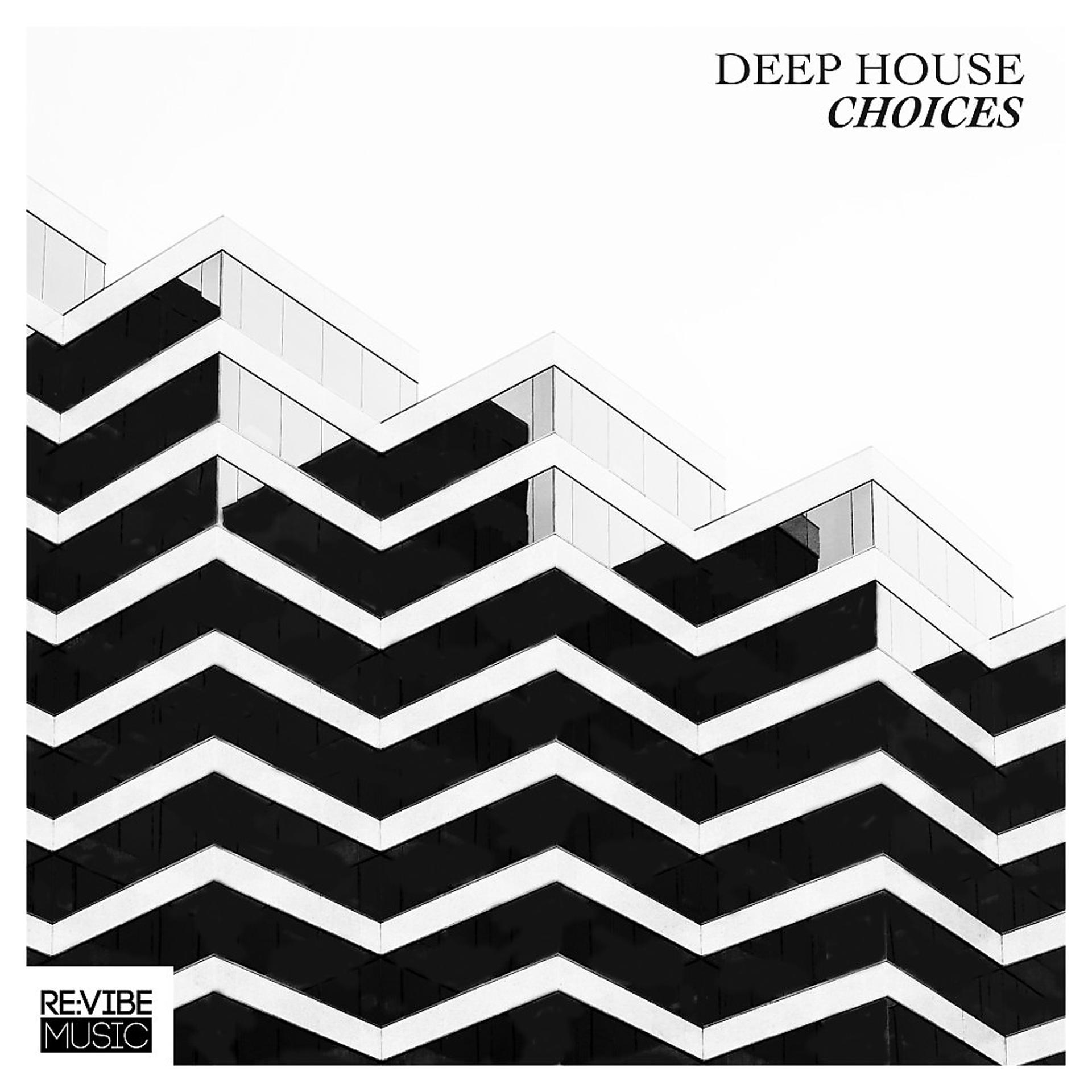 Постер альбома Deep House Choices, Vol. 1