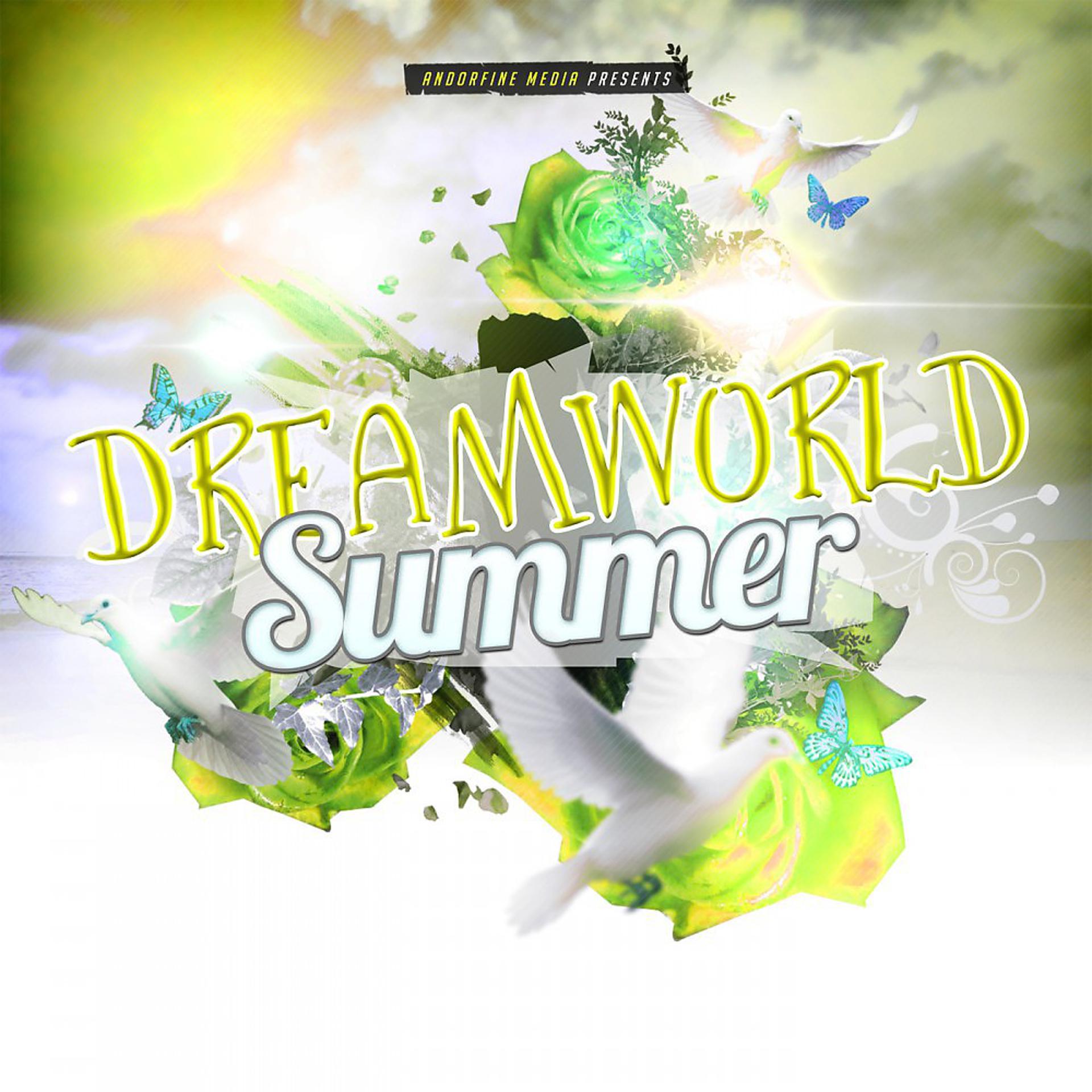 Постер альбома Dreamworld Summer