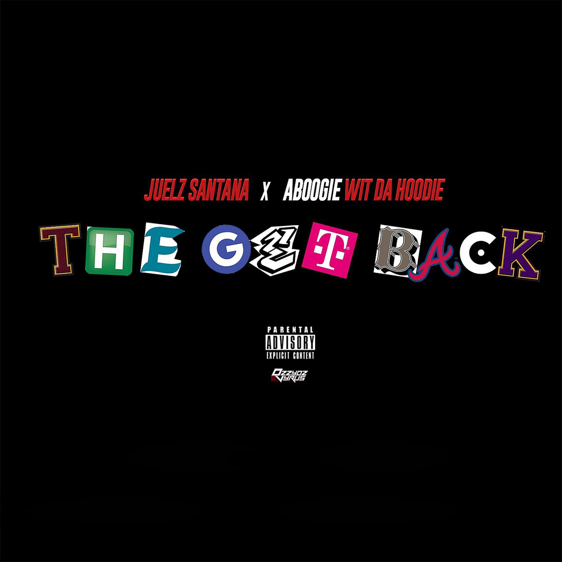 Постер альбома The Get Back (feat. A Boogie Wit da Hoodie)