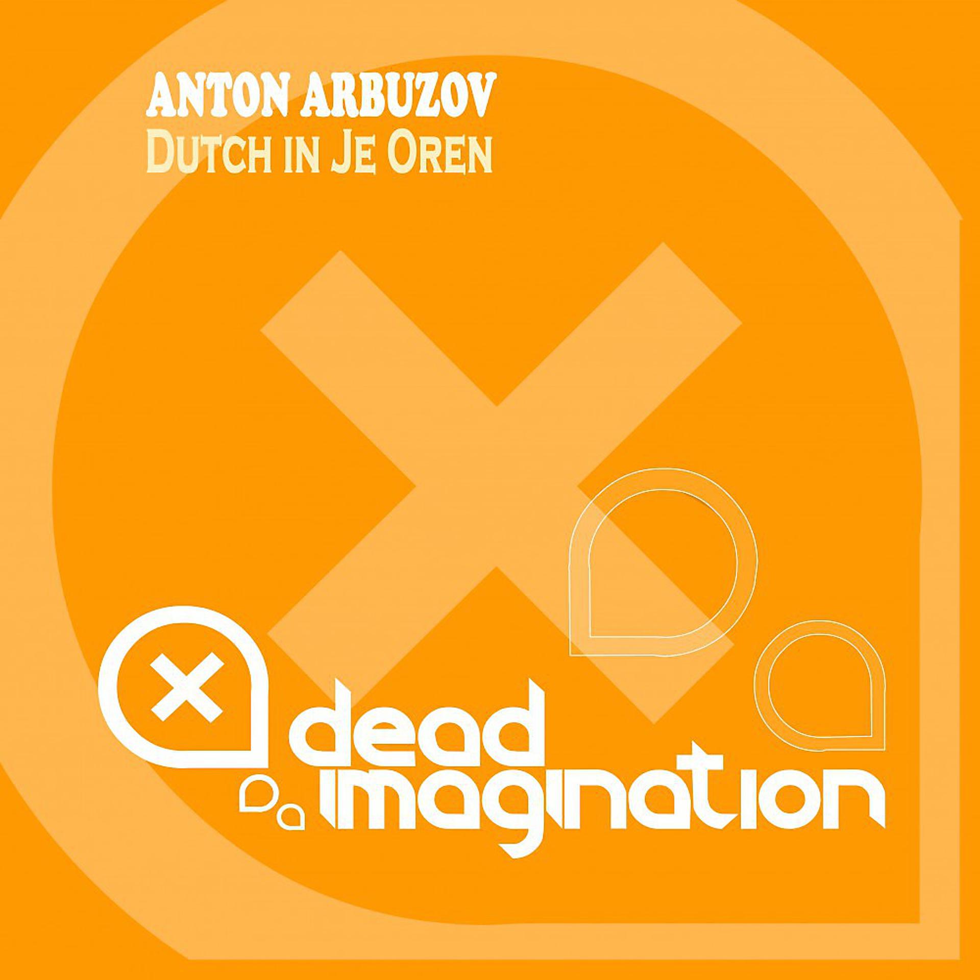 Постер альбома Dutch in Je Oren