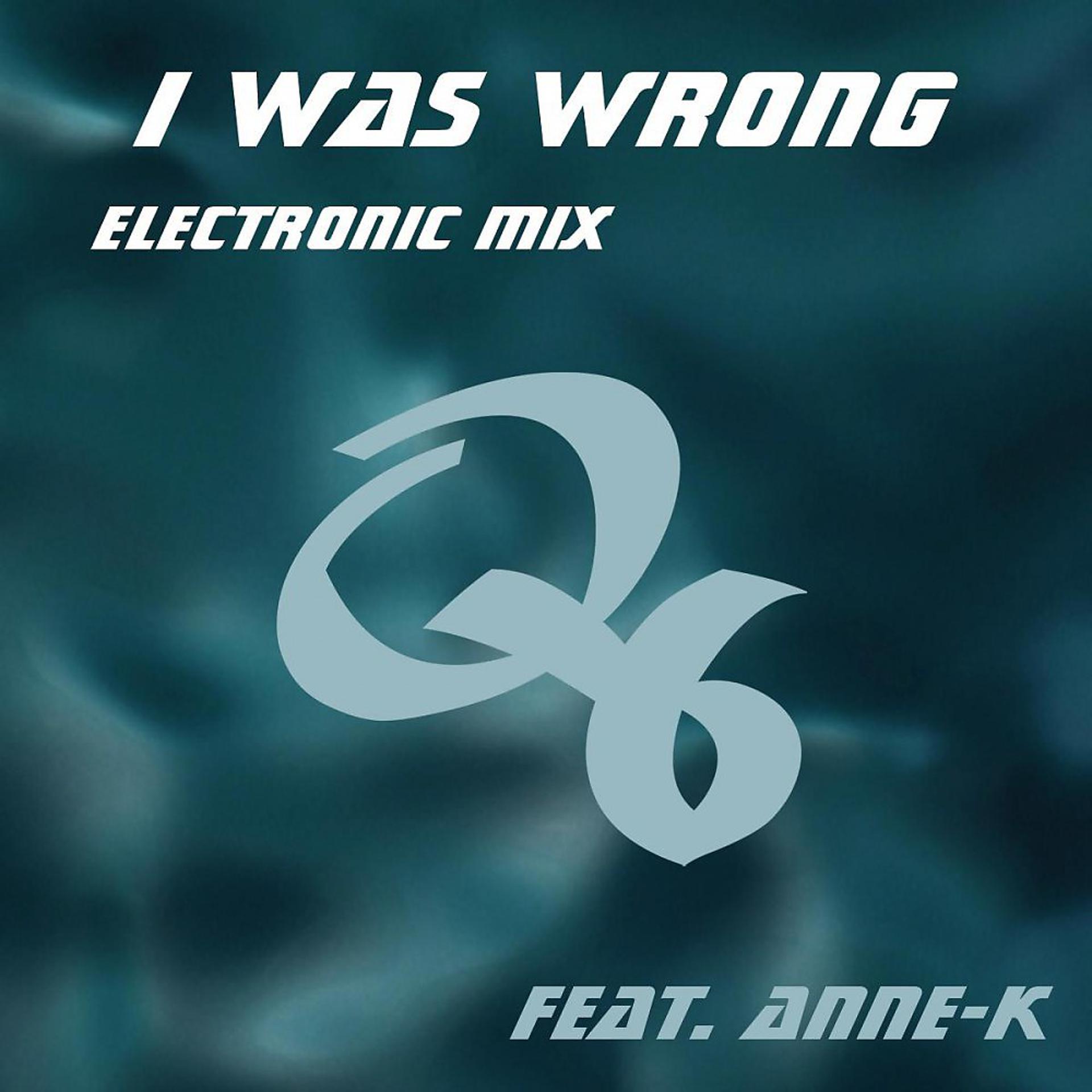Постер альбома I Was Wrong - Remix