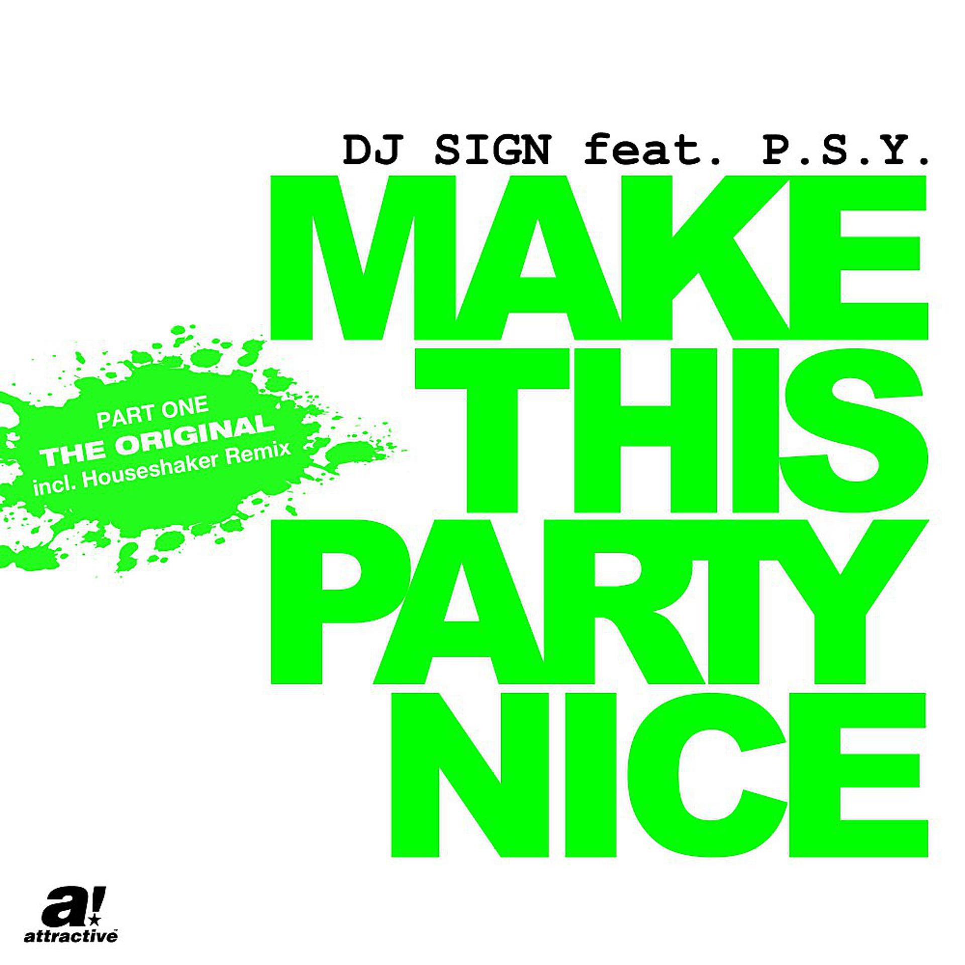 Постер альбома Make This Party Nice (Pt. 1)