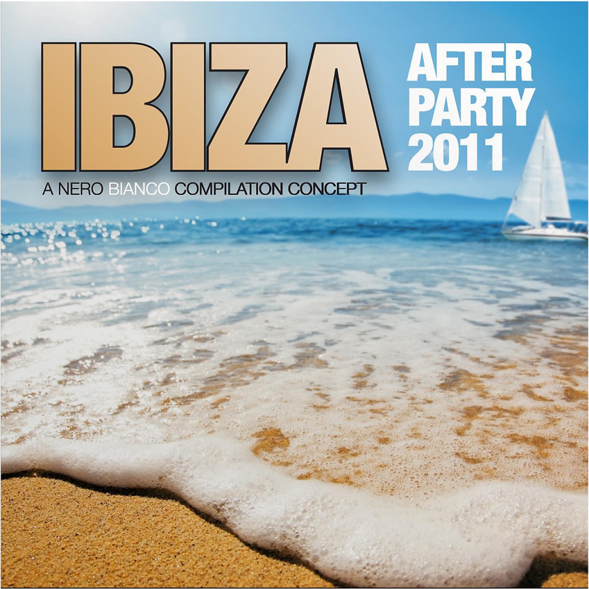 Постер альбома Ibiza Afterparty 2011