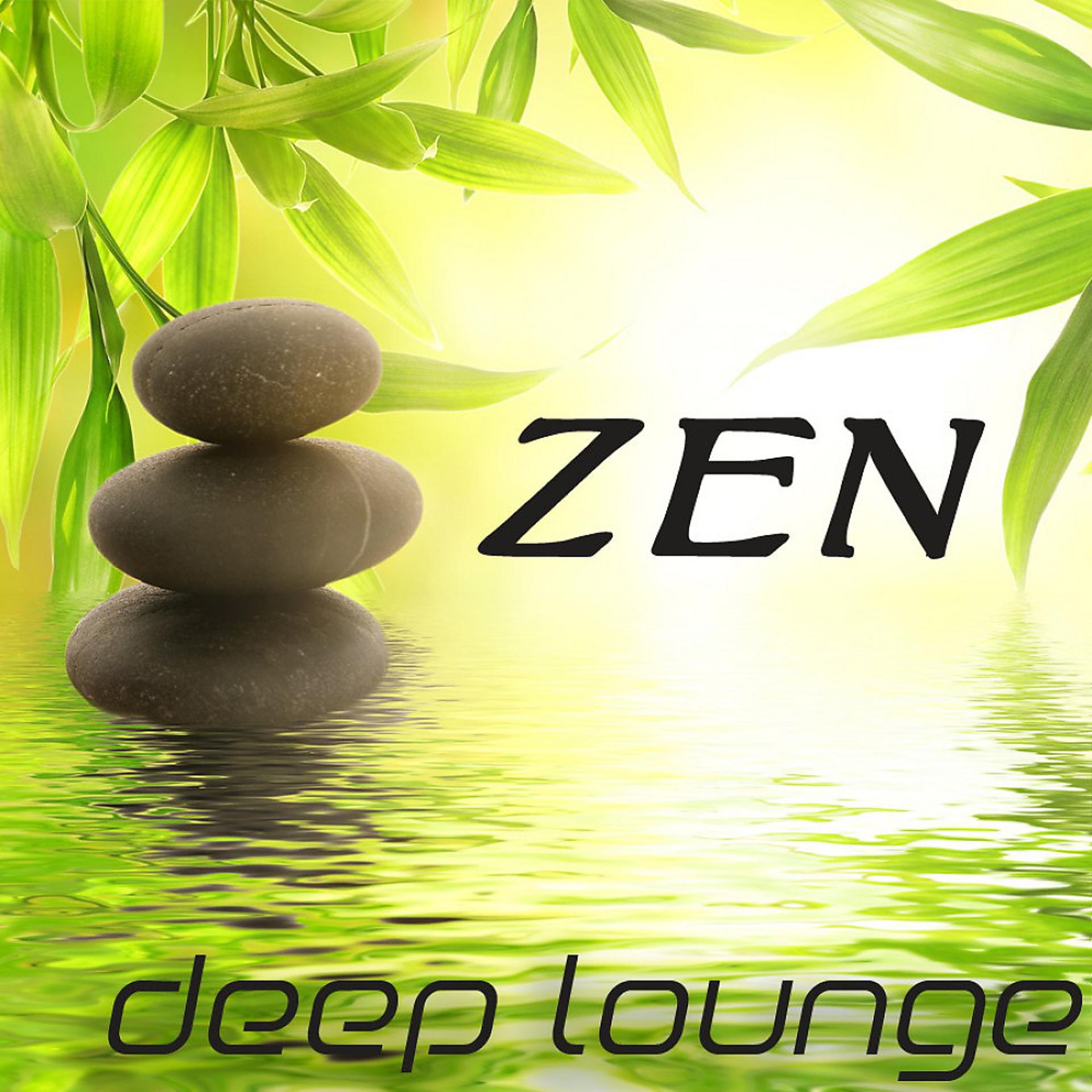 Постер альбома Zen Deep Lounge