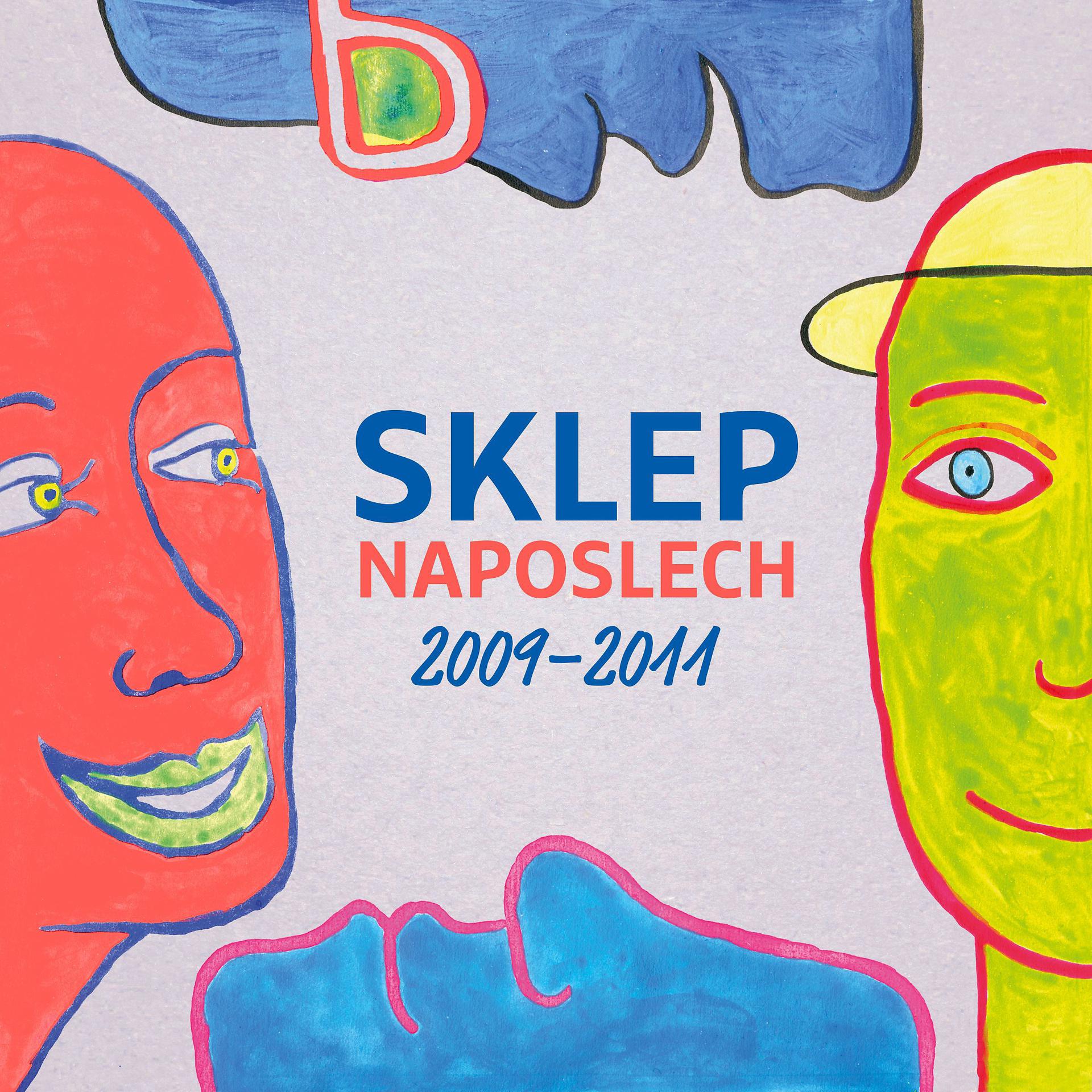 Постер альбома Sklep naposlech 2009-2011