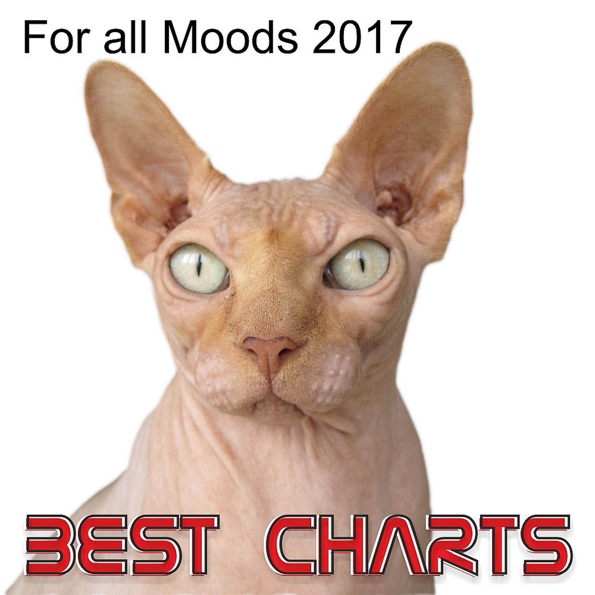 Постер альбома Best Charts: For All Moods 2017