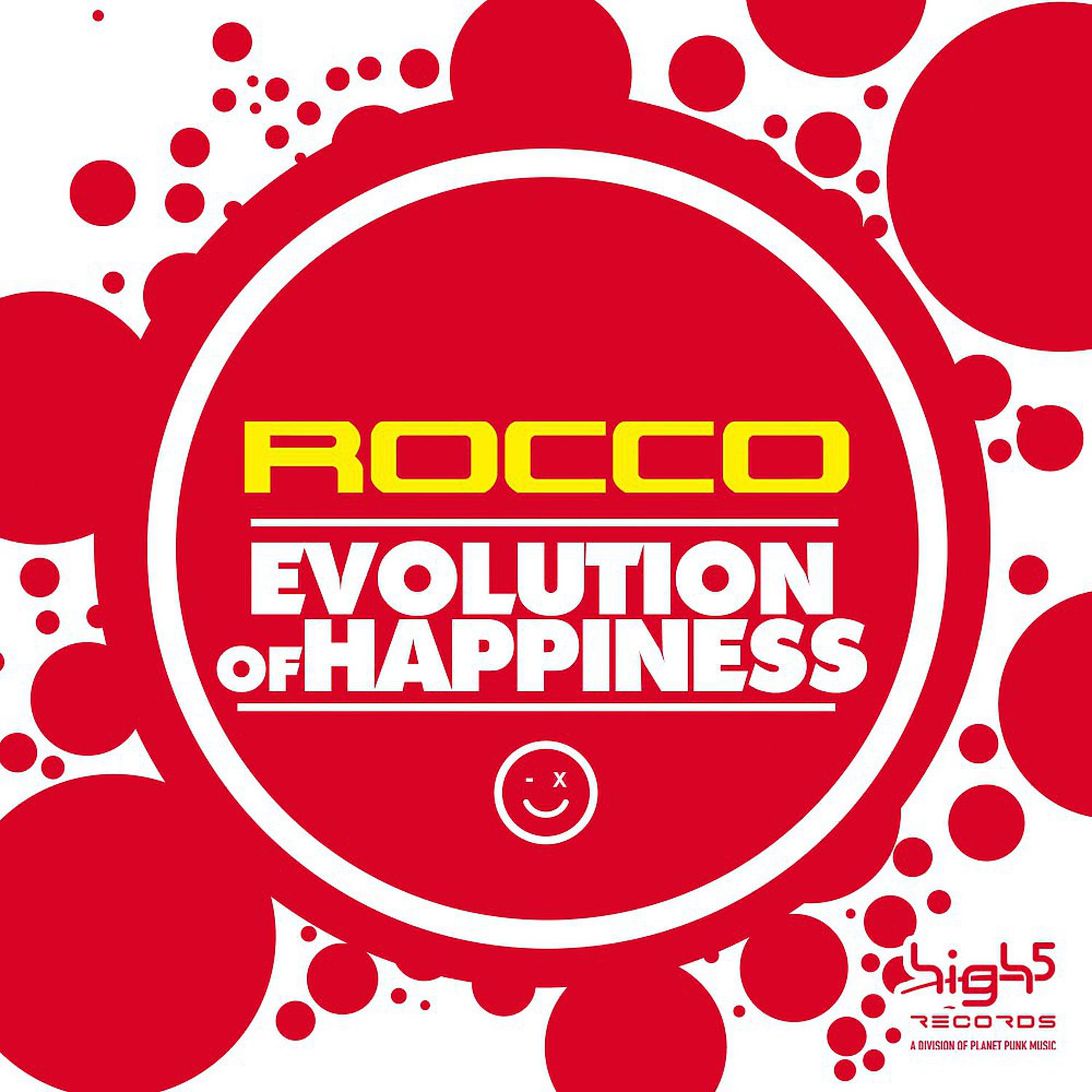 Постер альбома Evolution of Happiness