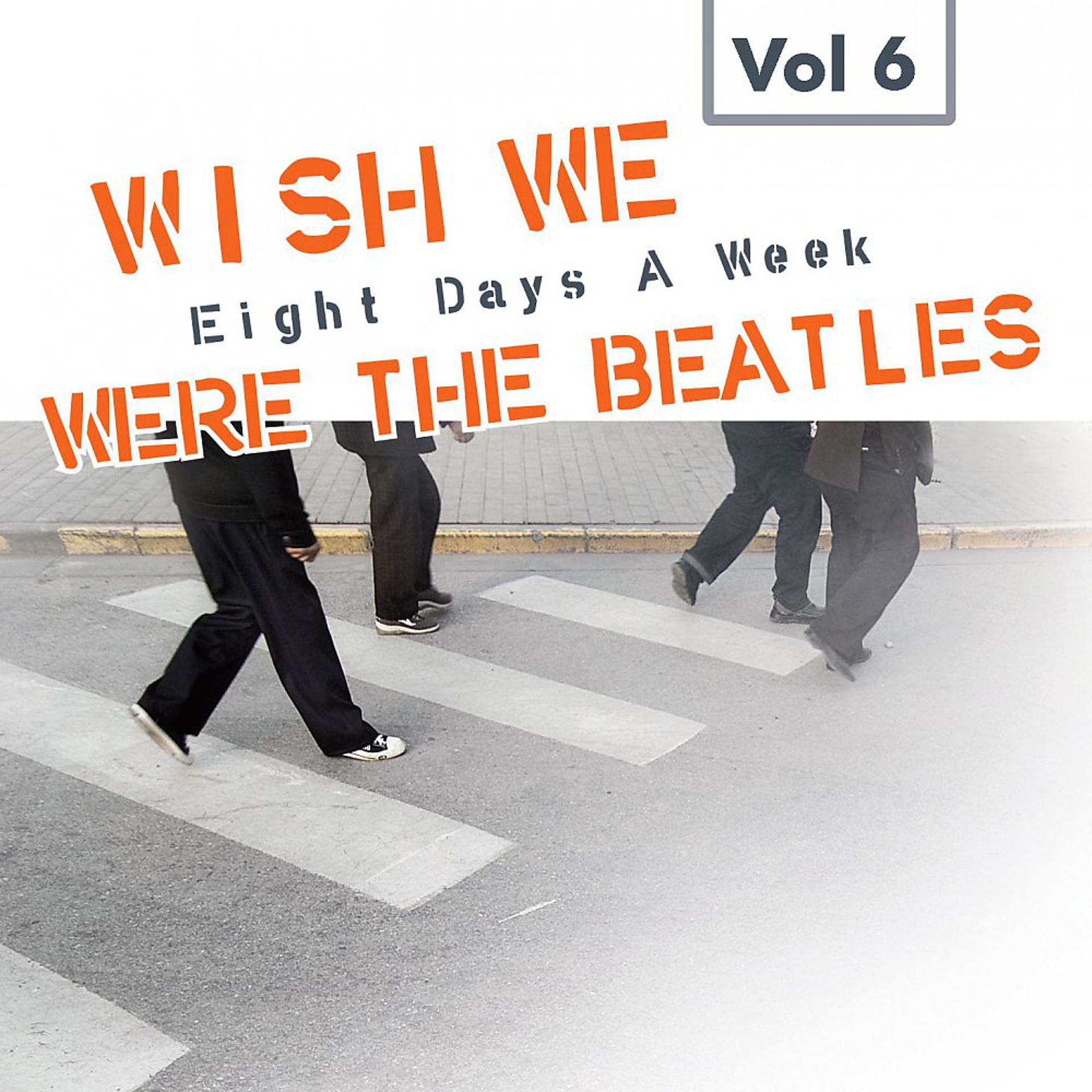 Постер альбома The Coverbeats - A Tribute to the Beatles Greatest Hits Vol. 6