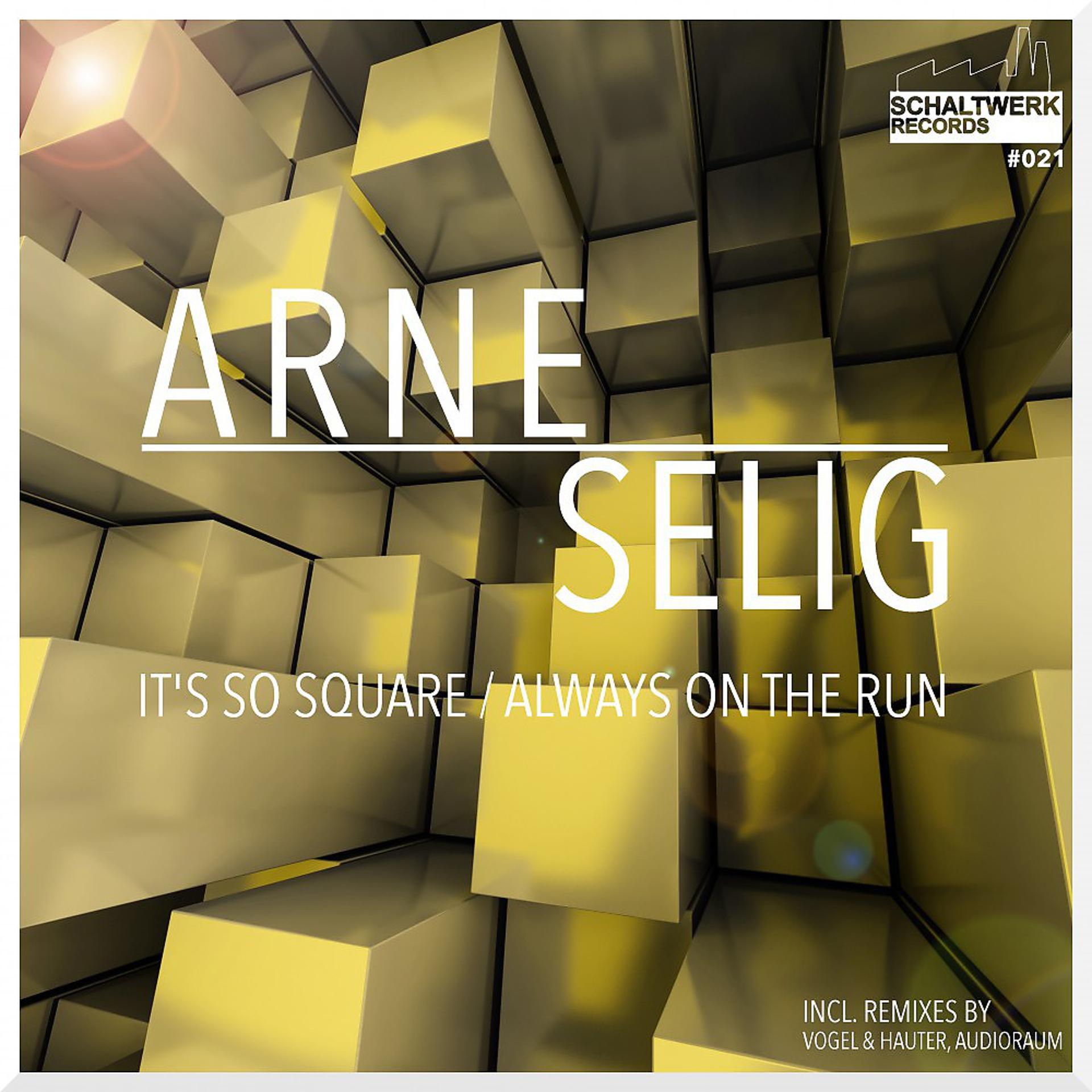 Постер альбома It's so Square / Always on the Run