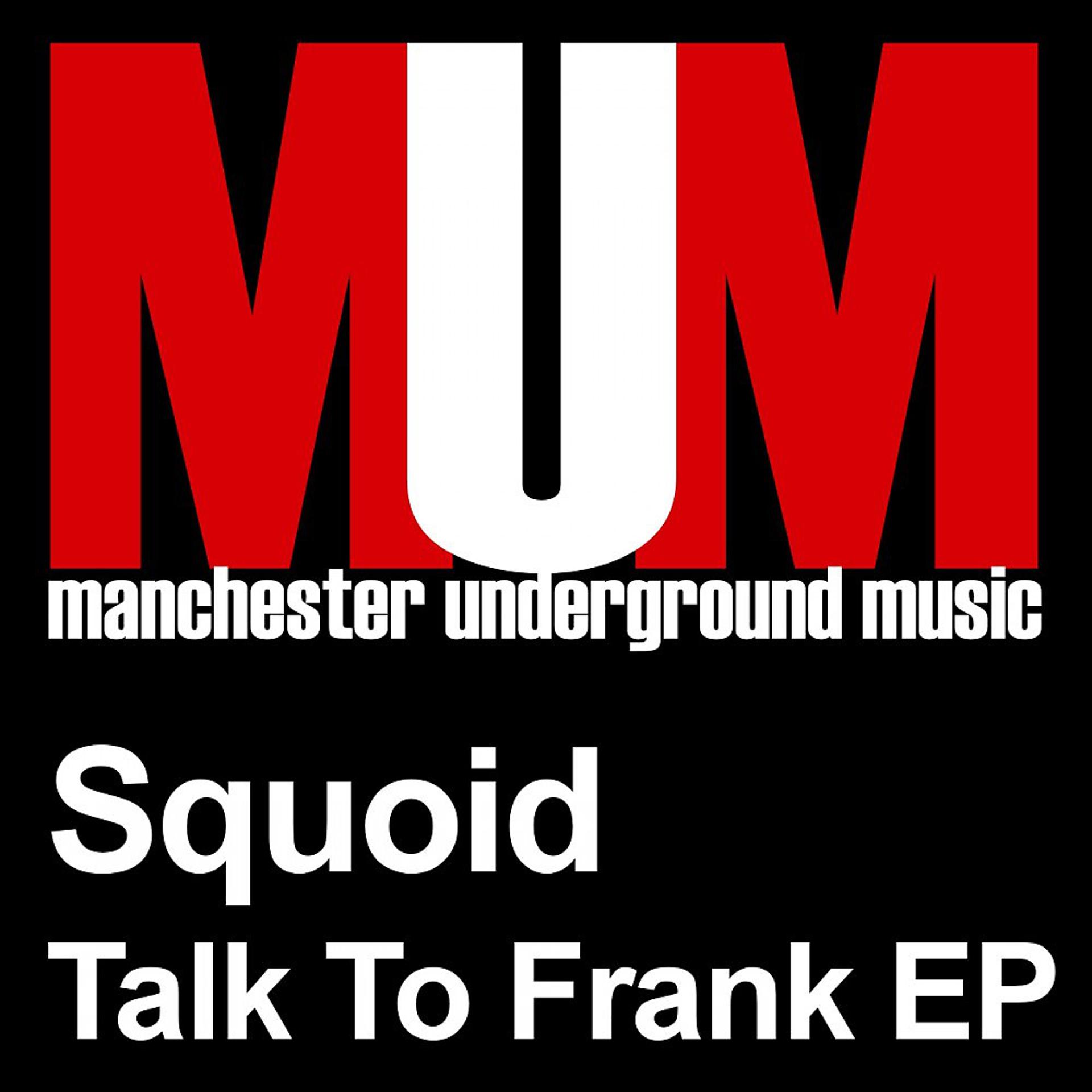 Постер альбома Talk to Frank EP
