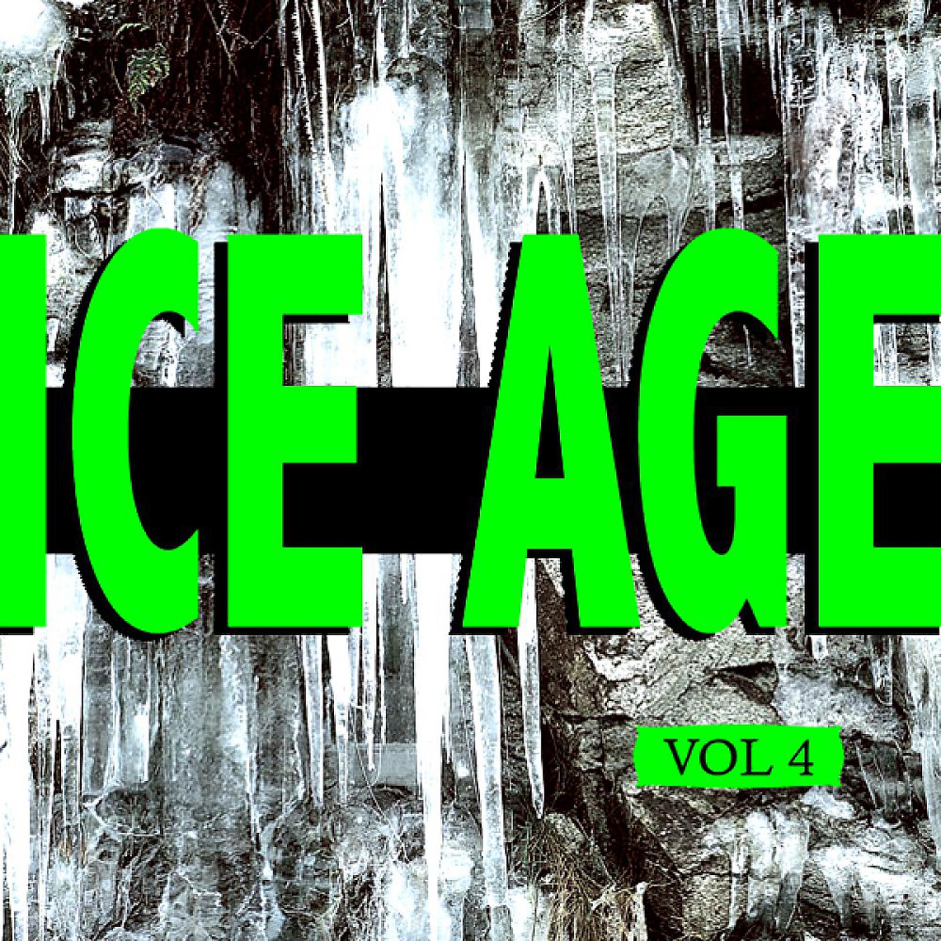 Постер альбома Ice Age Vol. 4