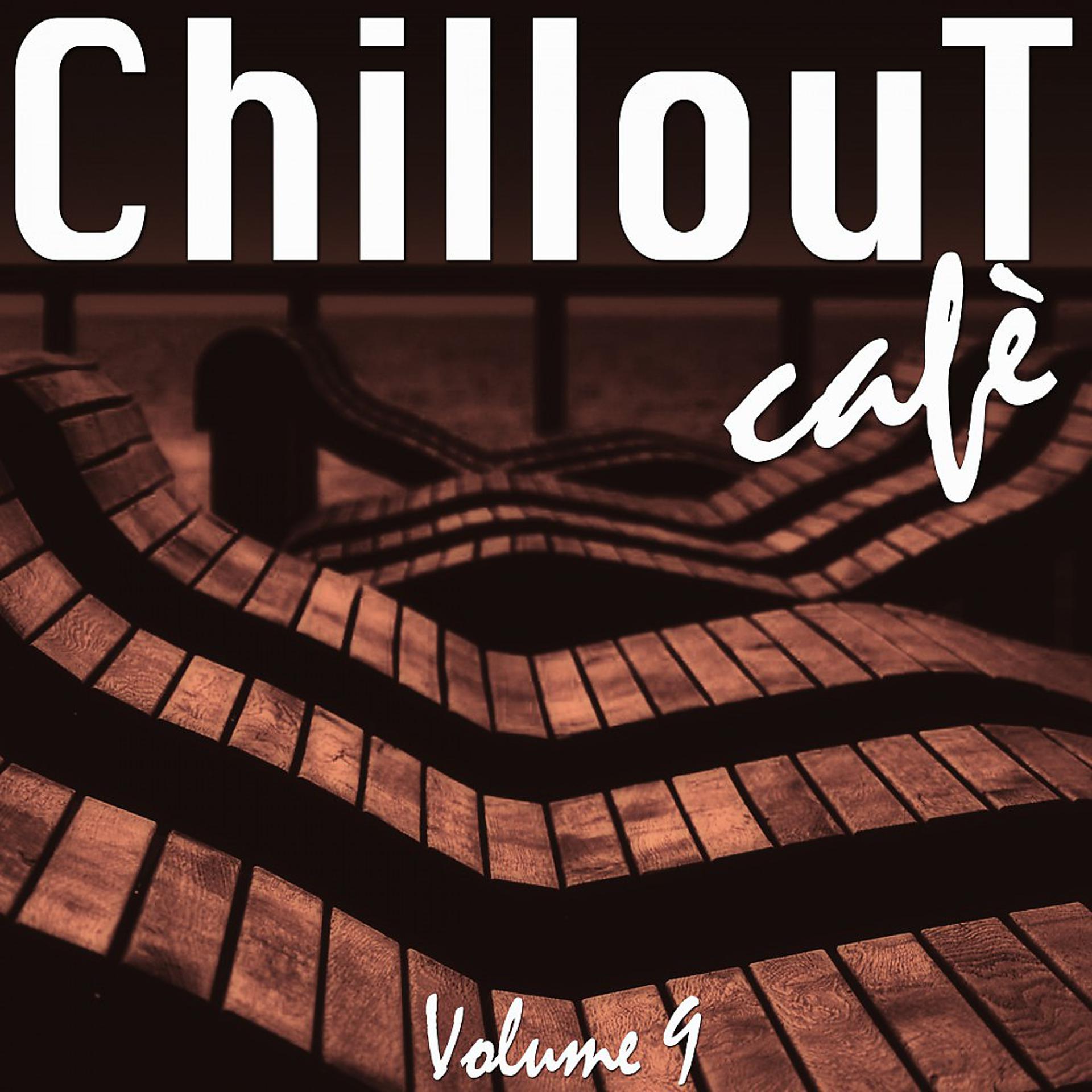 Постер альбома Chillout Café, Vol. 9
