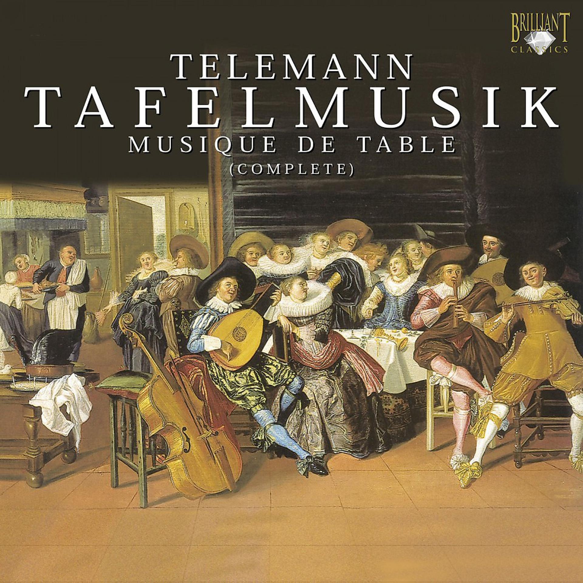 Постер альбома Telemann: Tafelmusik