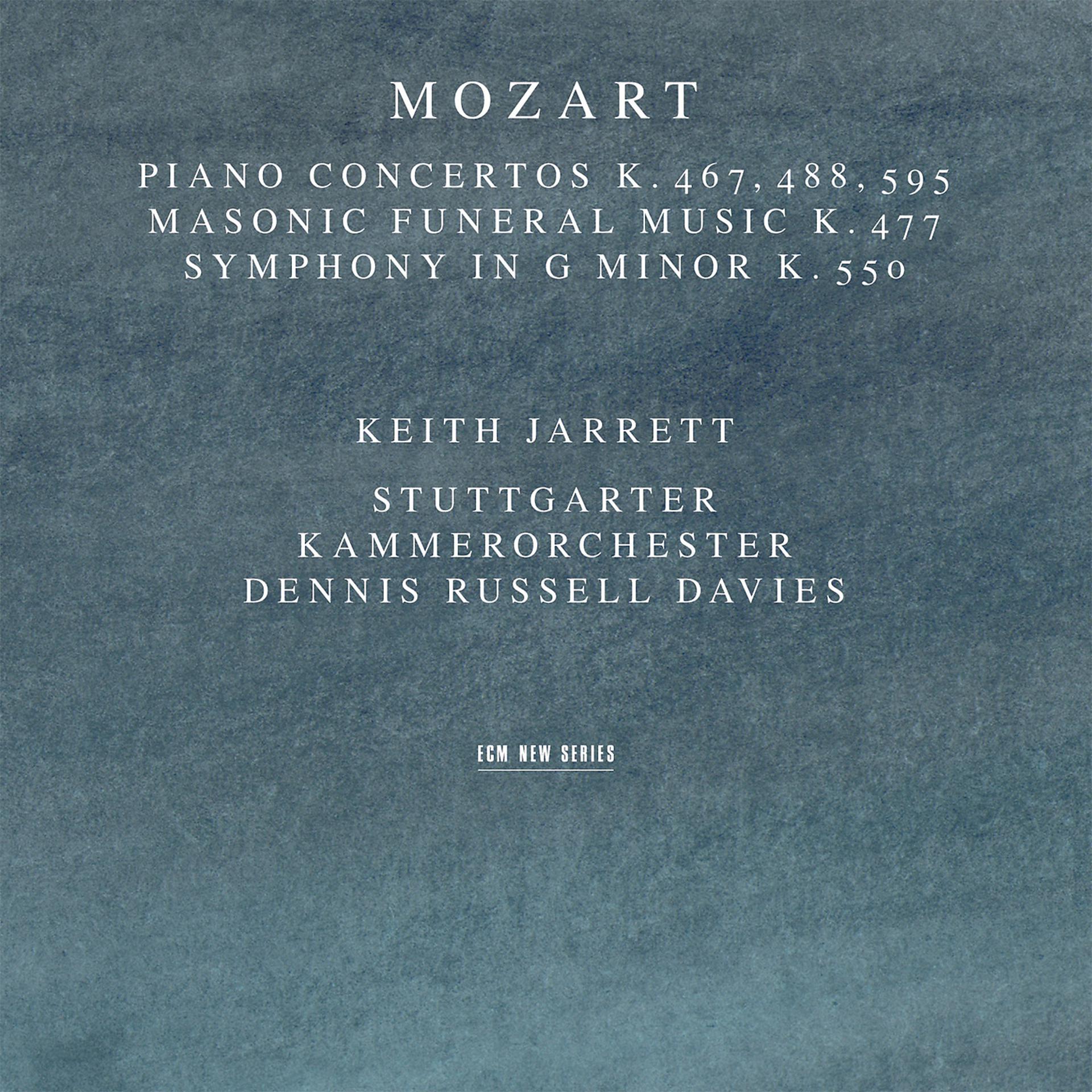 Постер альбома Mozart: Piano Concertos K. 467, 488, 595; Masonic Funeral Music, K. 477; Symphony In G Minor, K. 550