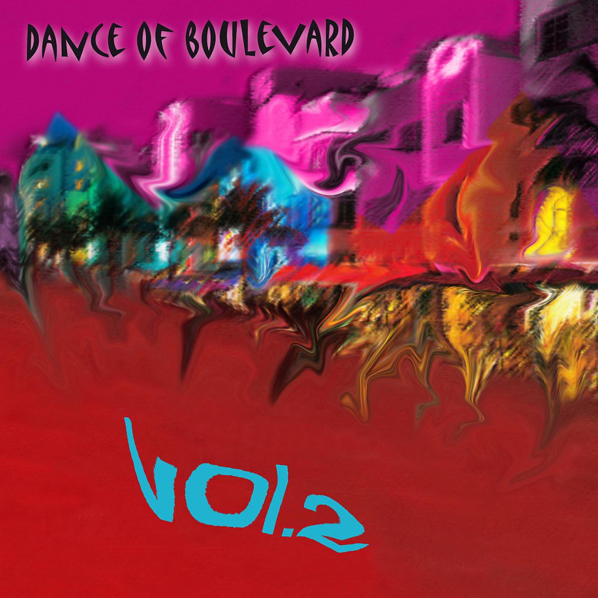 Постер альбома Dance of Boulevard Vol. 2