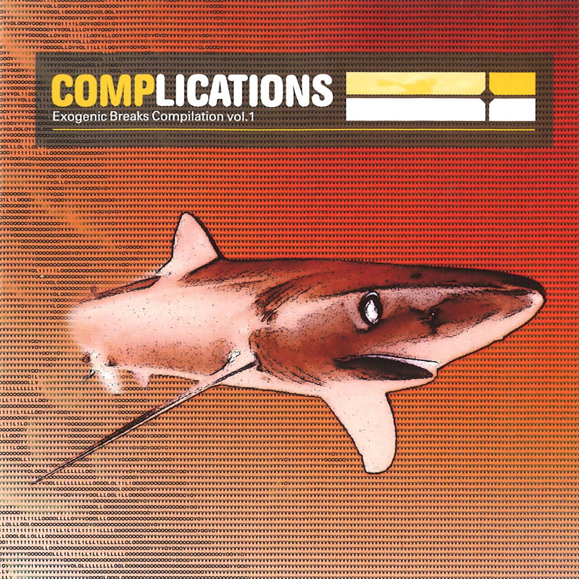 Постер альбома Complications (Exogenic Breaks Complication, Vol. 1)
