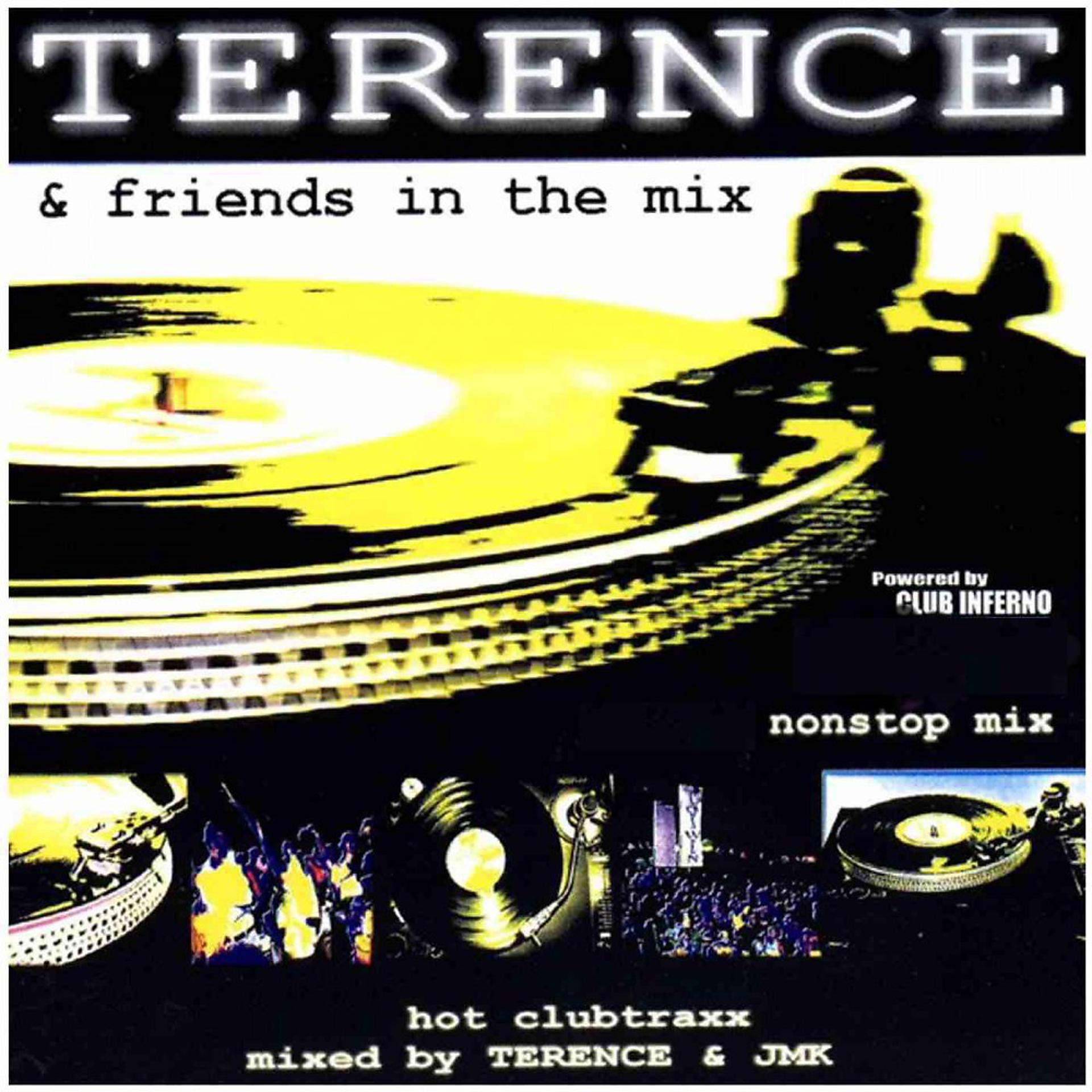 Постер альбома Terence & Friends in the Mix