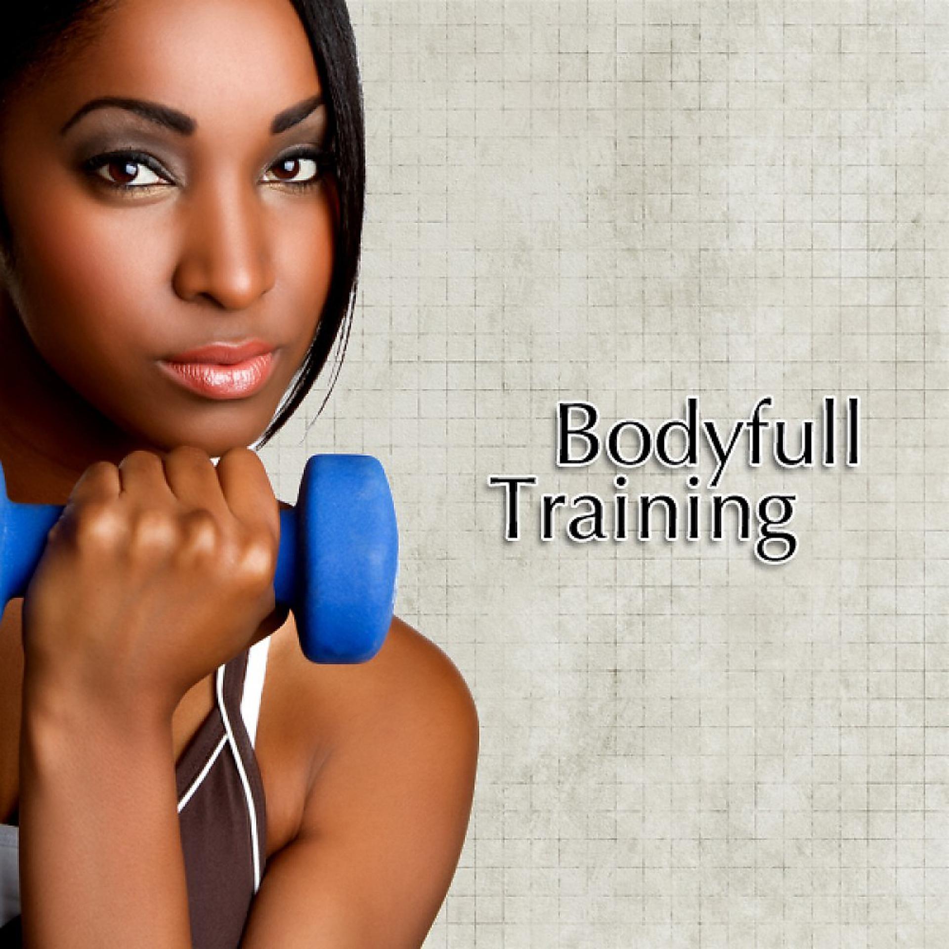 Постер альбома Bodyfull Training