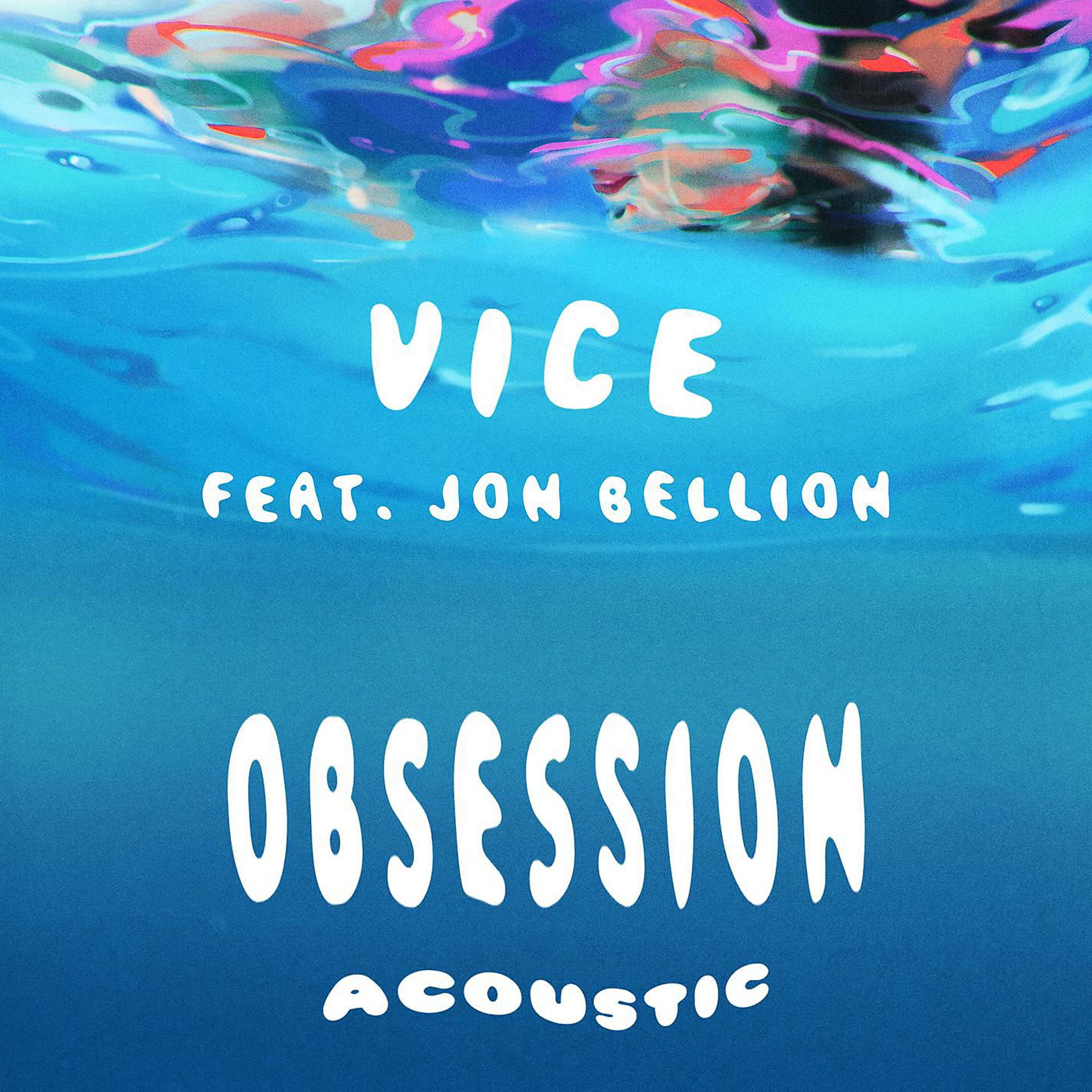 Постер альбома Obsession (feat. Jon Bellion) [Acoustic]