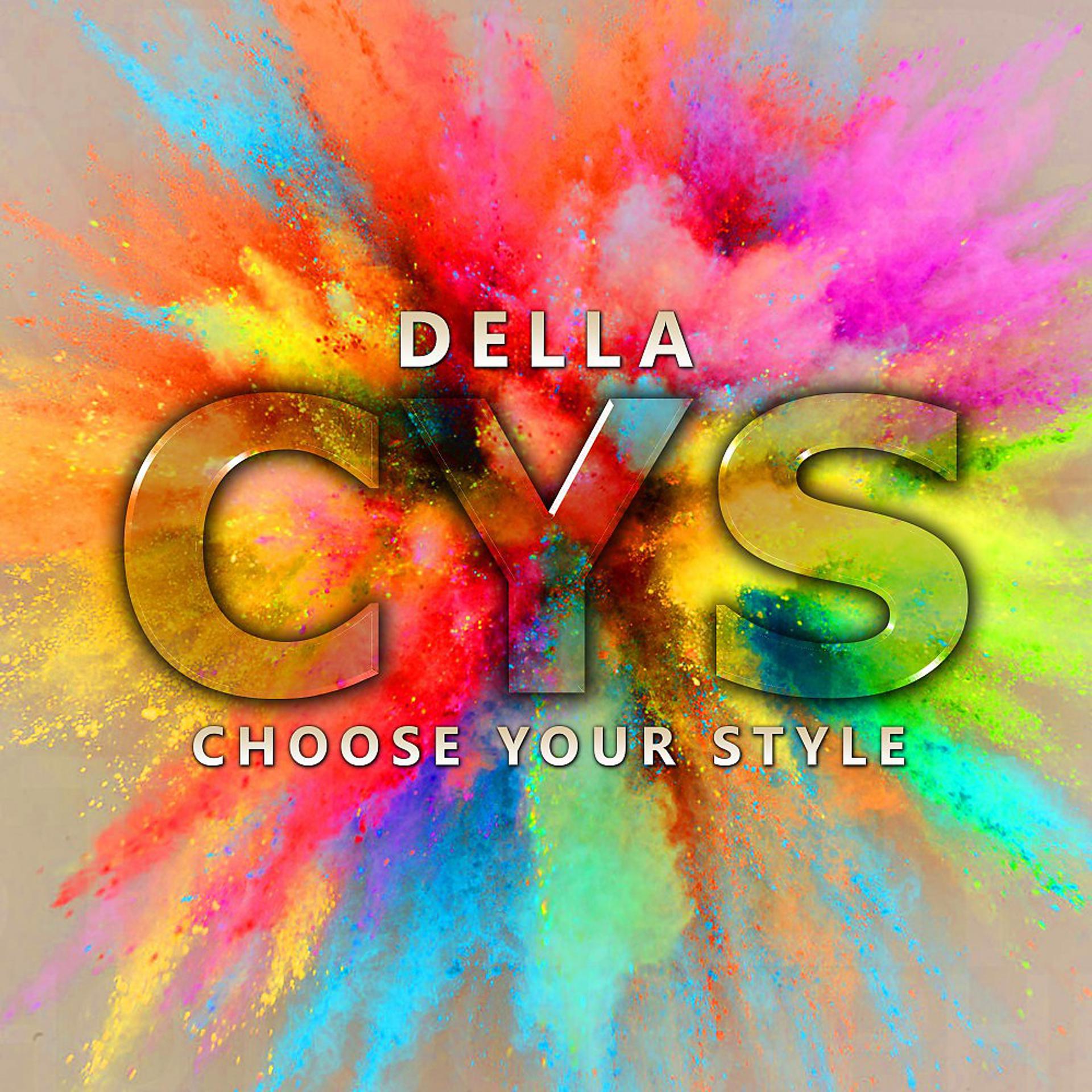 Постер альбома Choose Your Style
