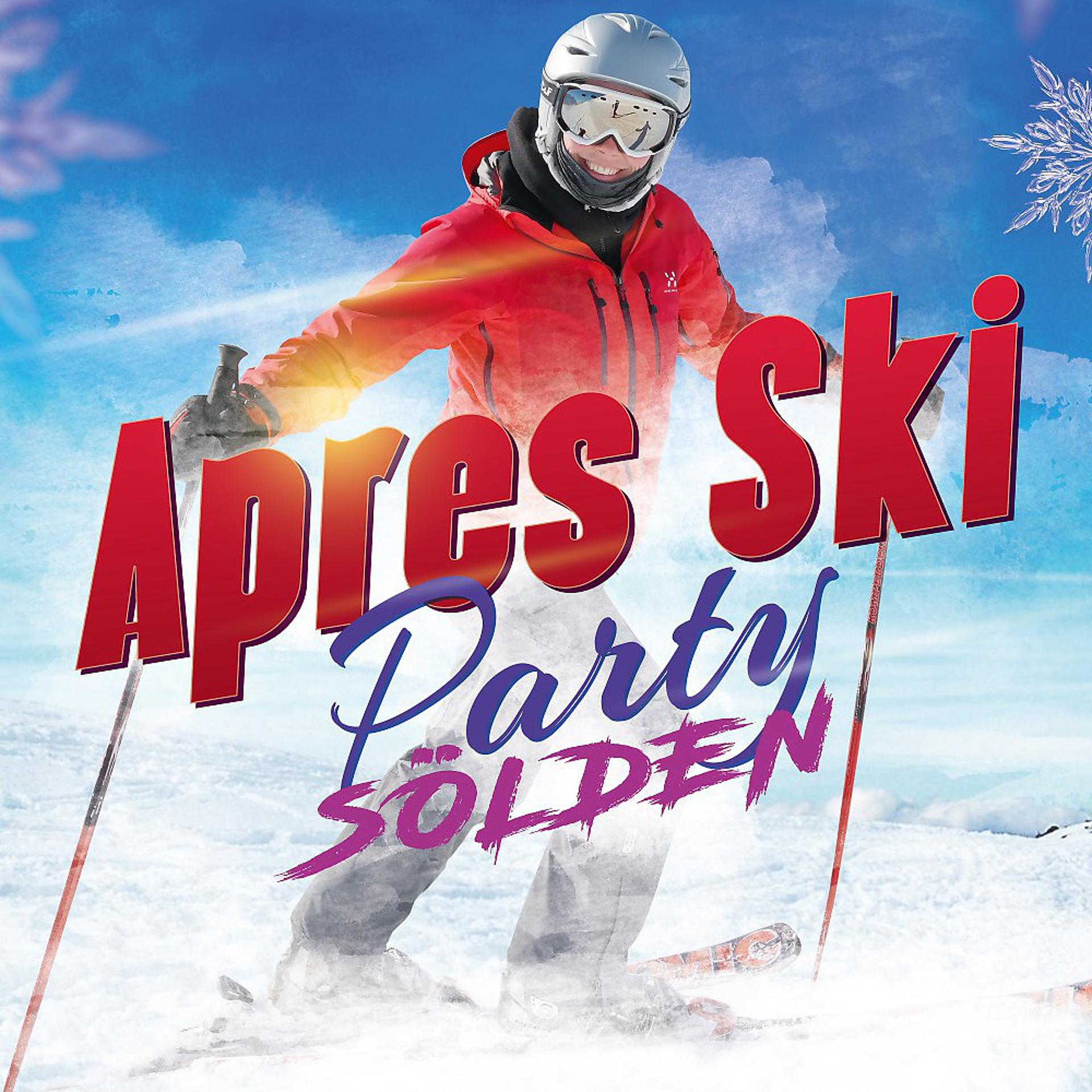 Постер альбома Après Ski Party Sölden