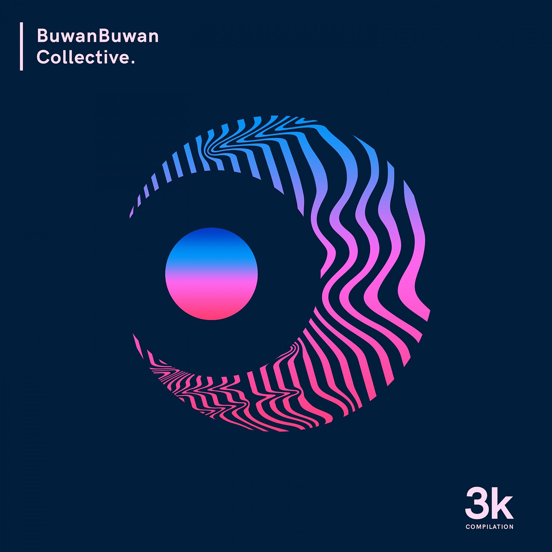 Постер альбома Buwanbuwan Collective 3K
