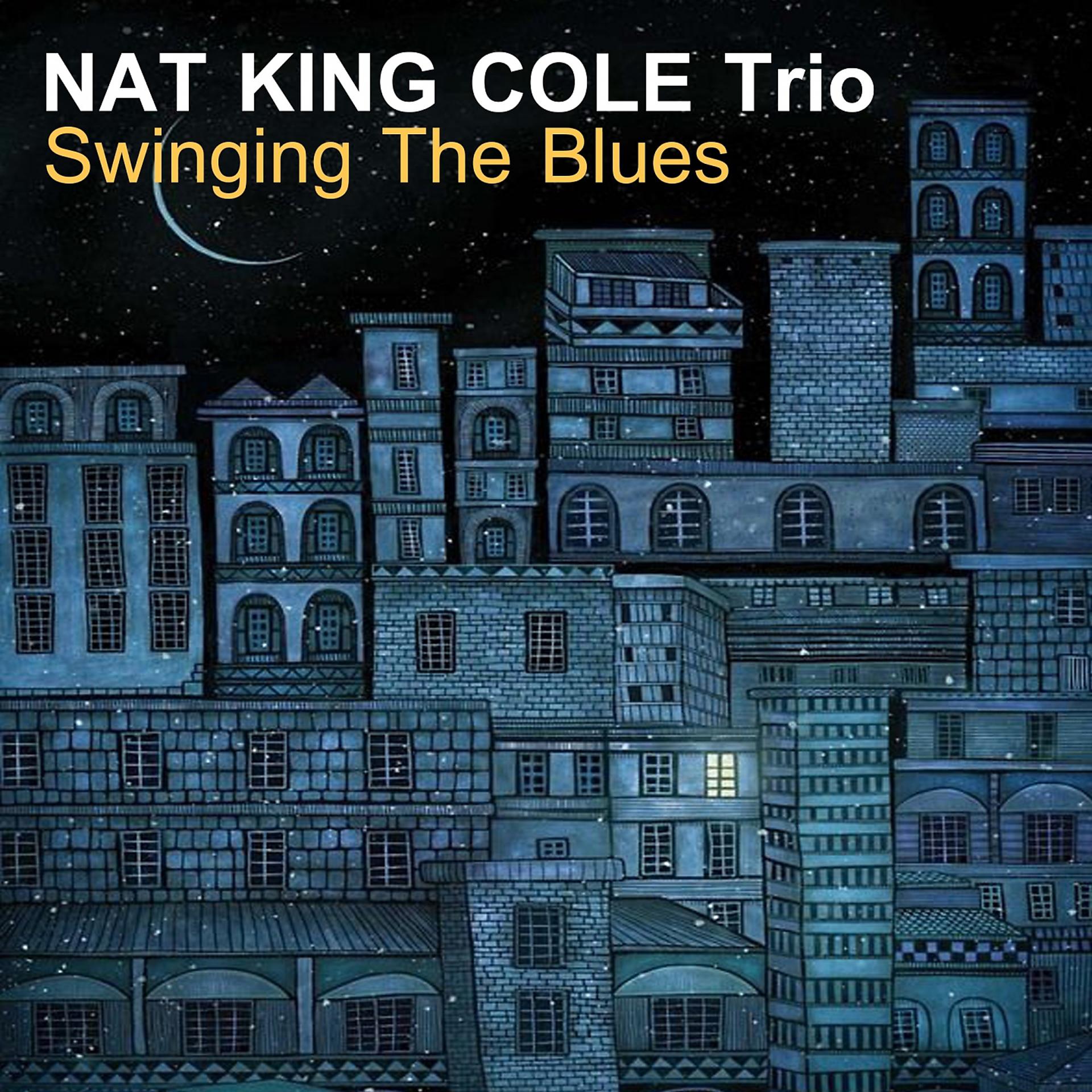 Постер к треку Nat King Cole Trio - It Only Happens Once