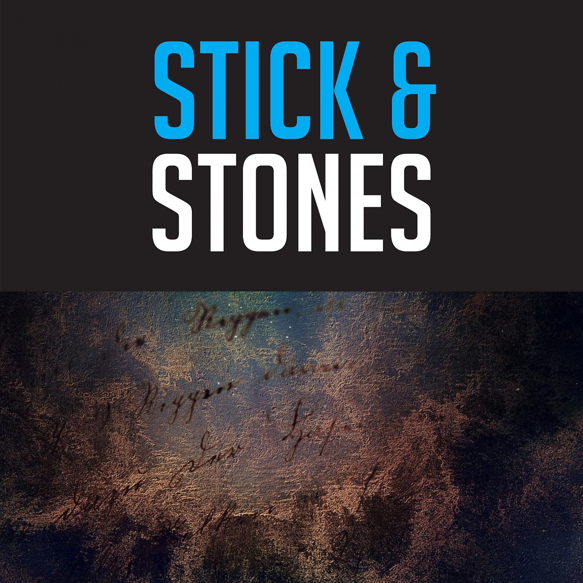 Постер альбома Sticks and Stones