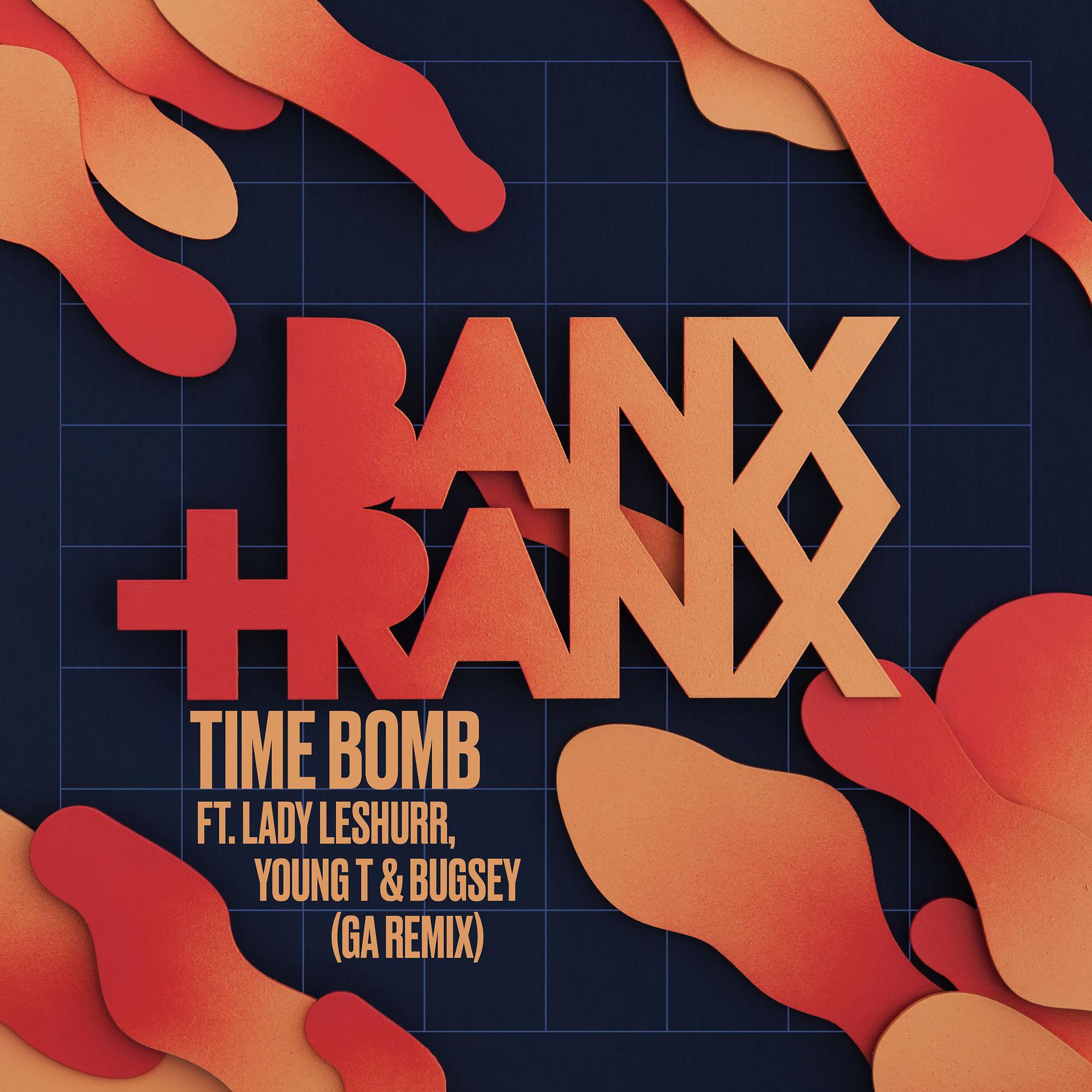 Постер альбома Time Bomb (feat. Lady Leshurr, Young T & Bugsey) [GA Remix]