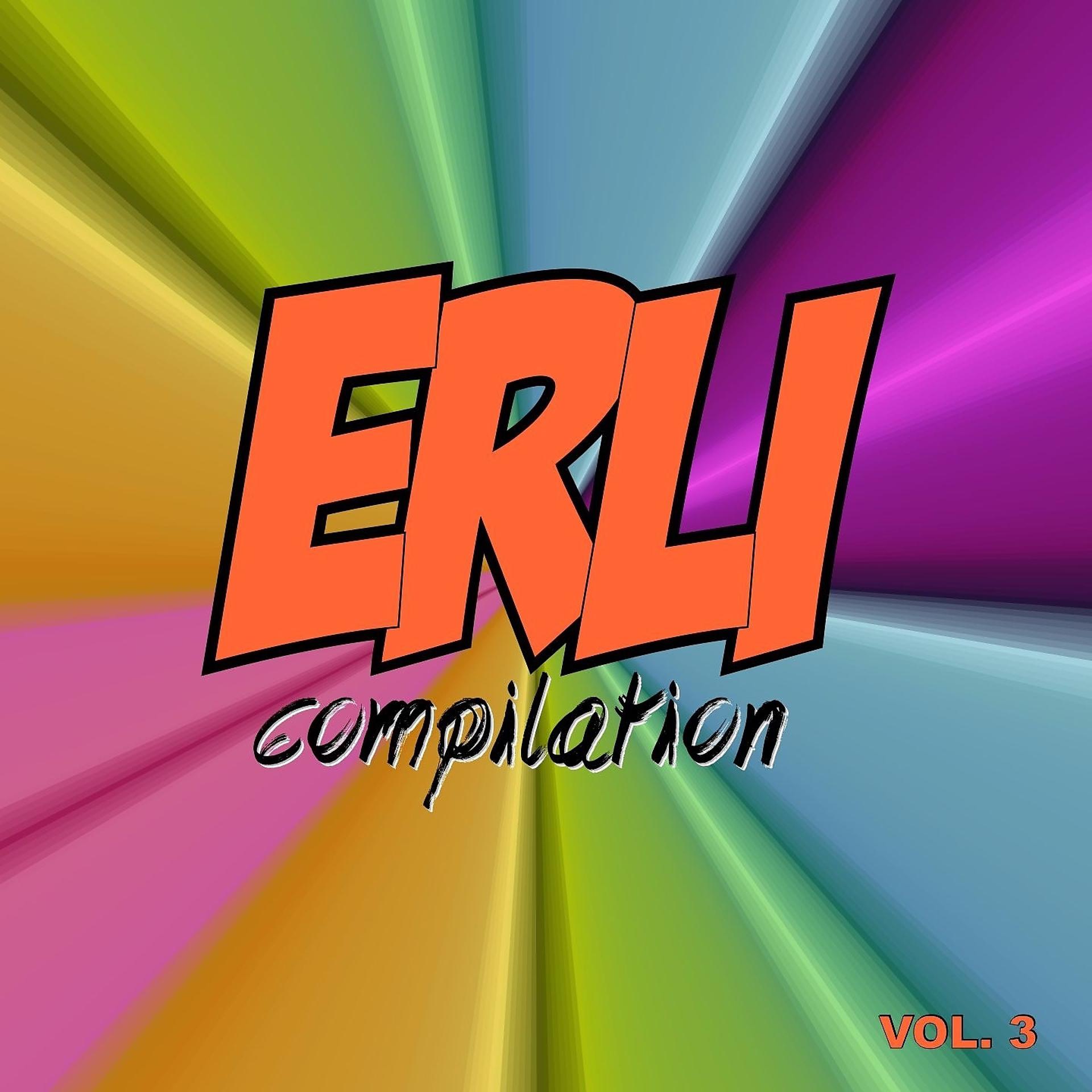 Постер альбома Erli Compilation, Vol. 3