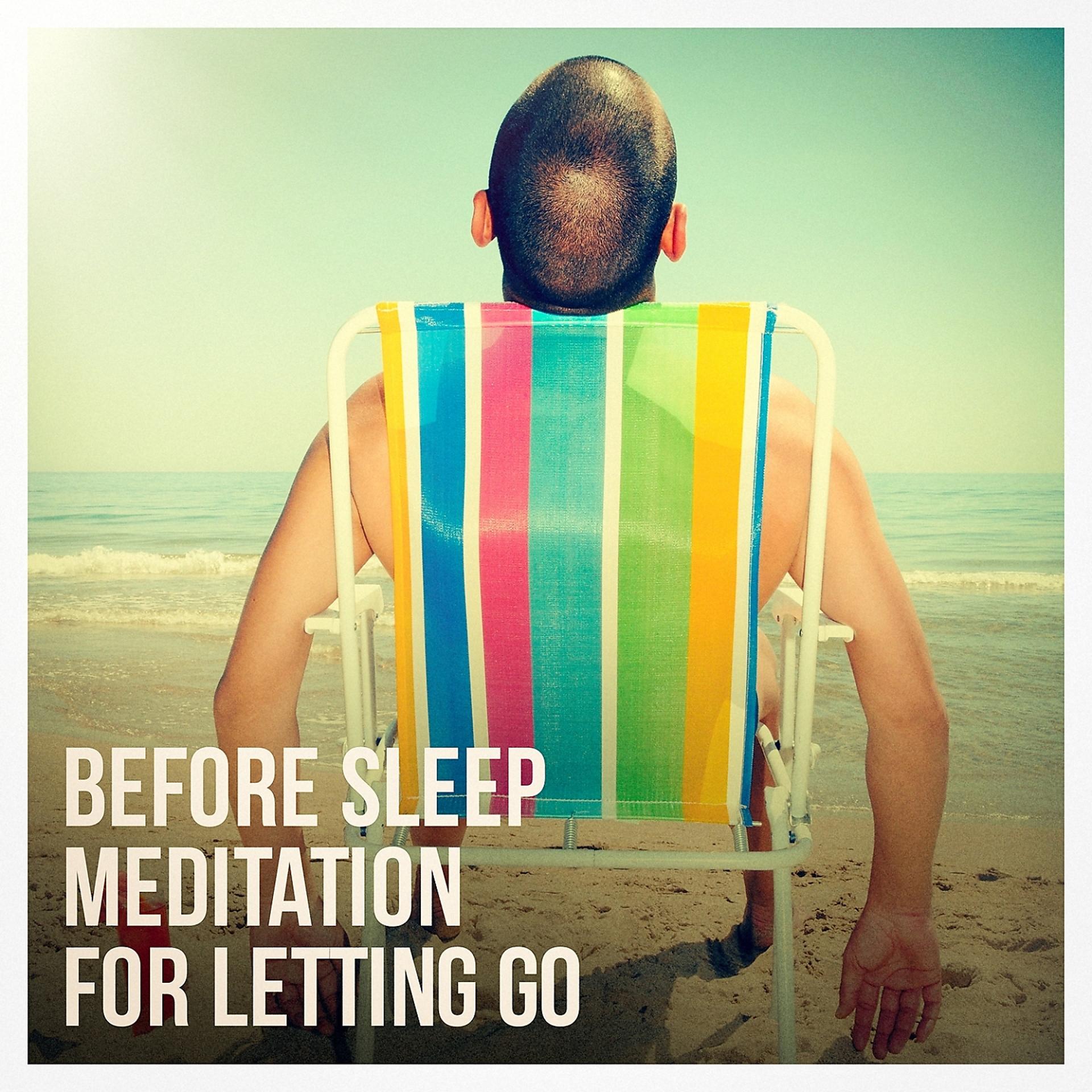Постер альбома Before Sleep Meditation for Letting Go