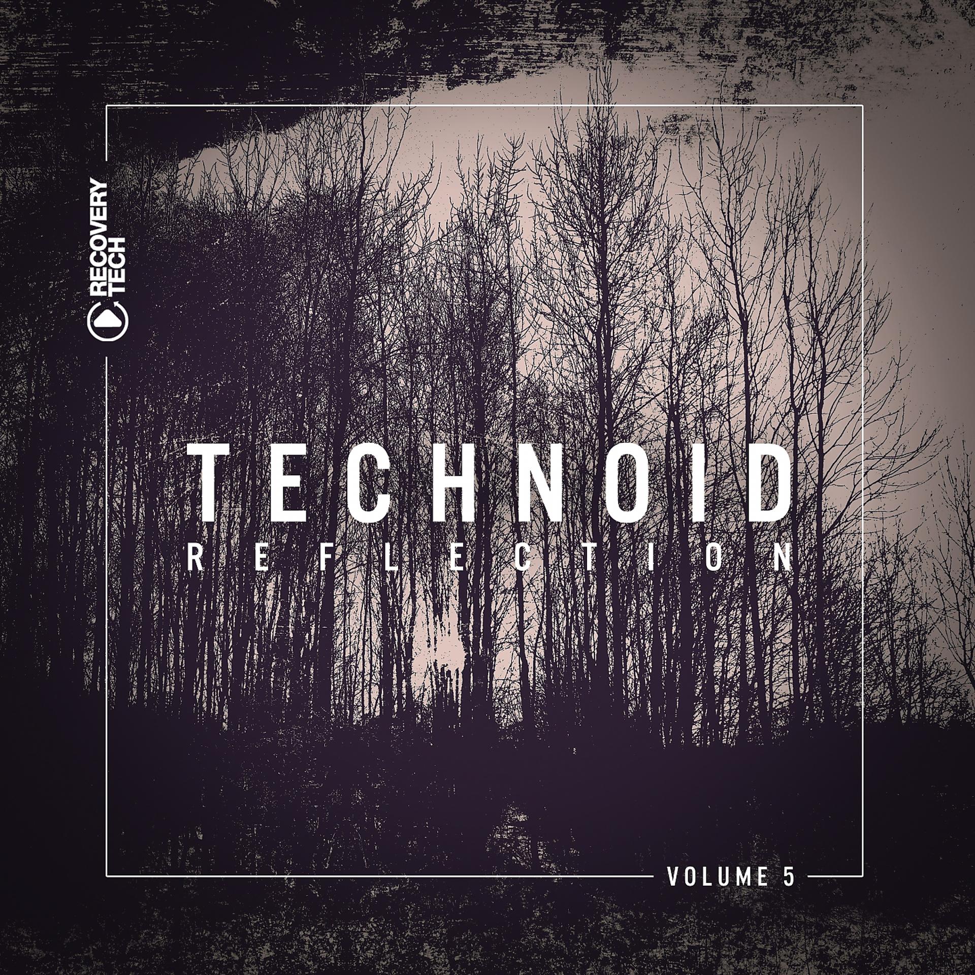 Постер альбома Technoid Reflection, Vol. 5