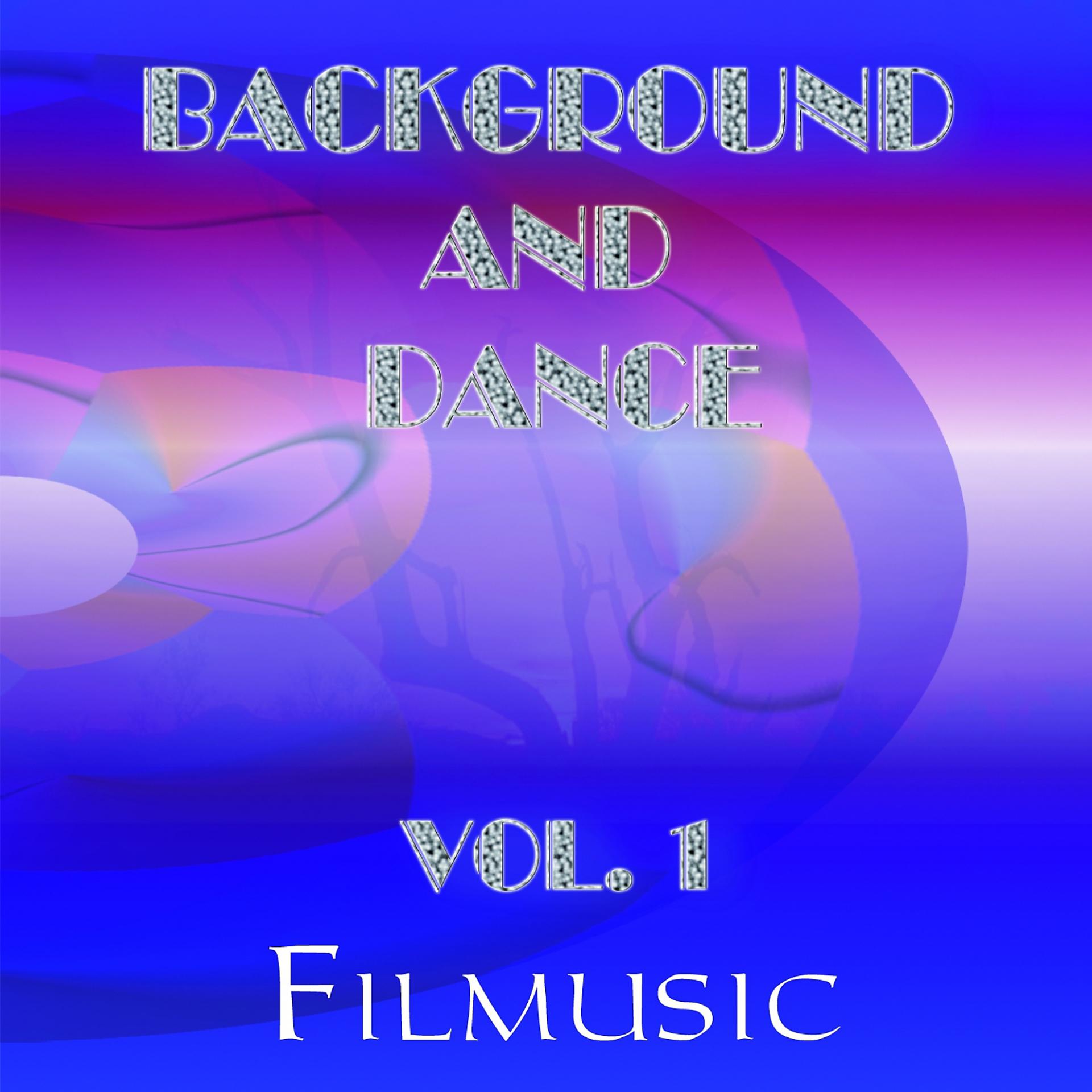 Постер альбома Background and Dance Vol. 1