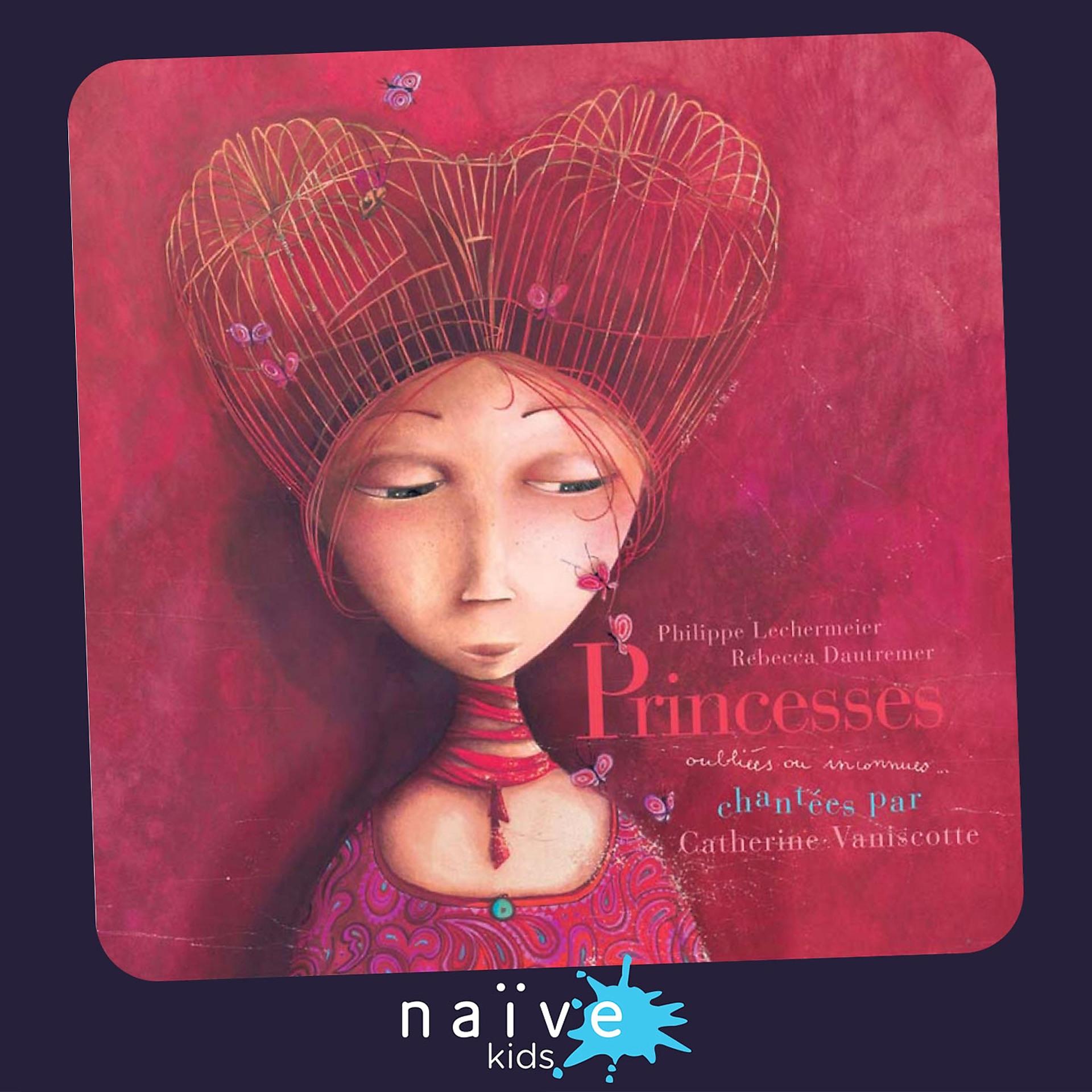 Постер альбома Les princesses oubliées ou inconnues