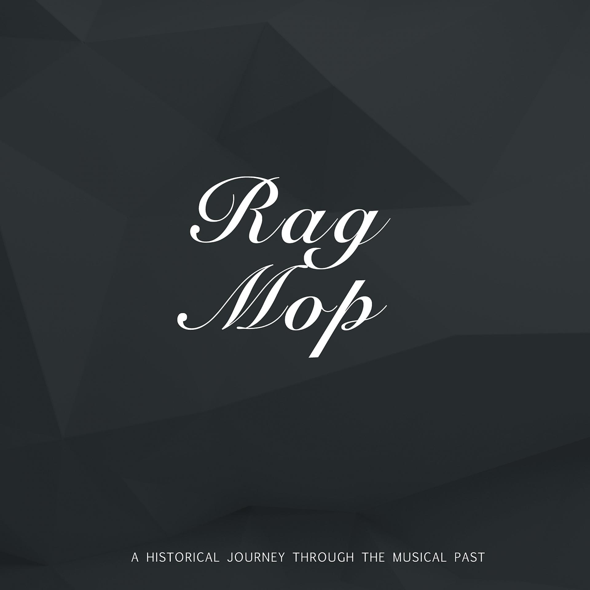 Постер альбома Rag Mop