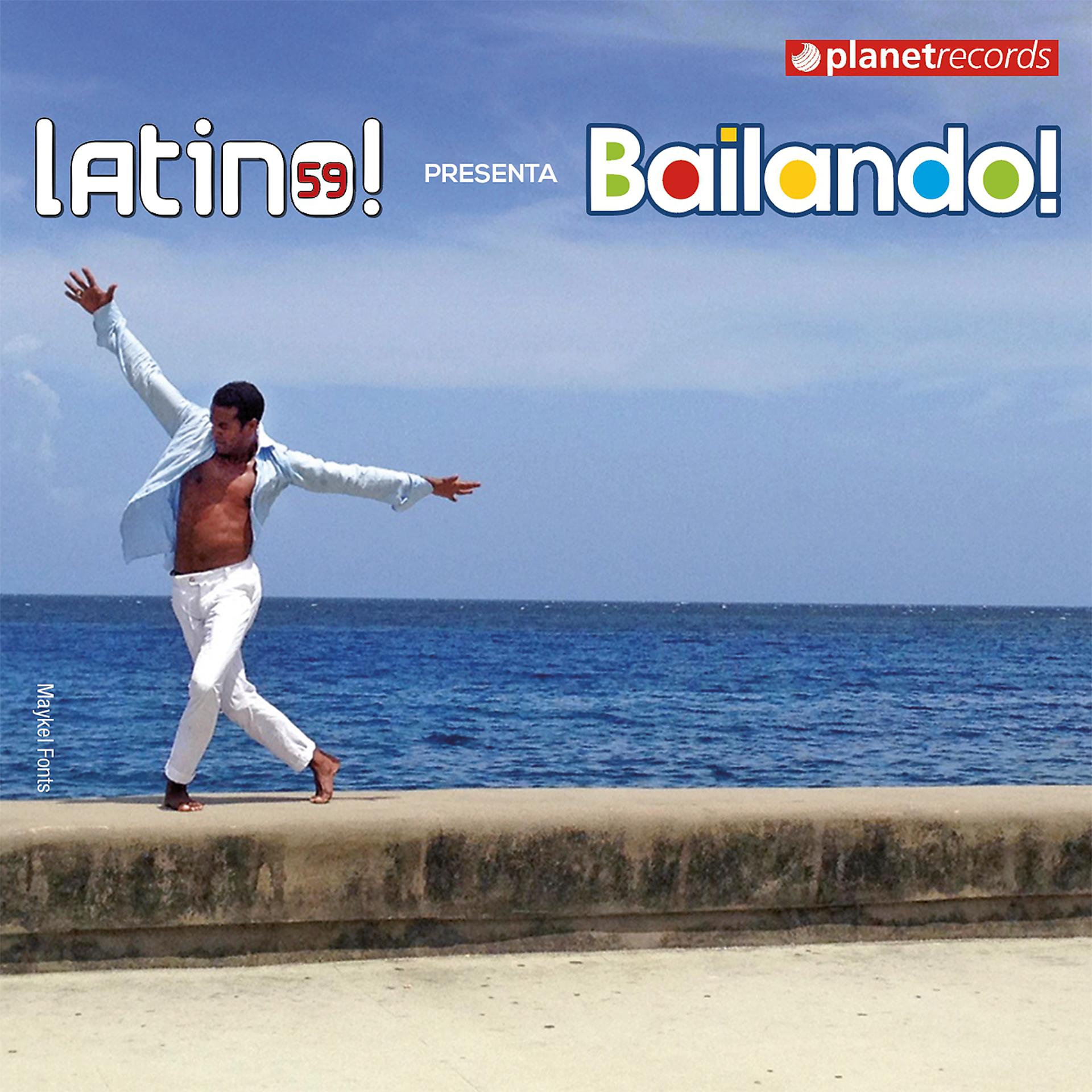 Постер альбома Latino 59 presenta: Bailando